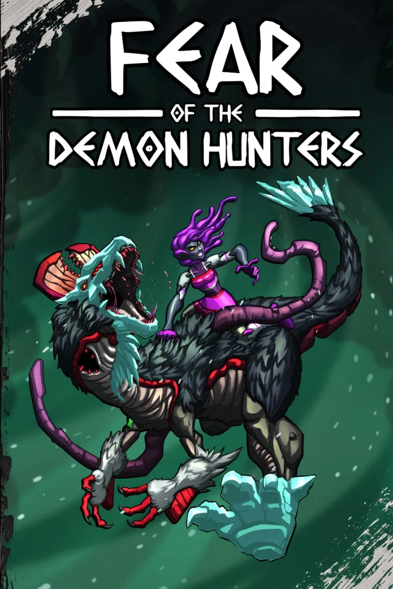 Fear of the Demon Hunters: Extended Edition