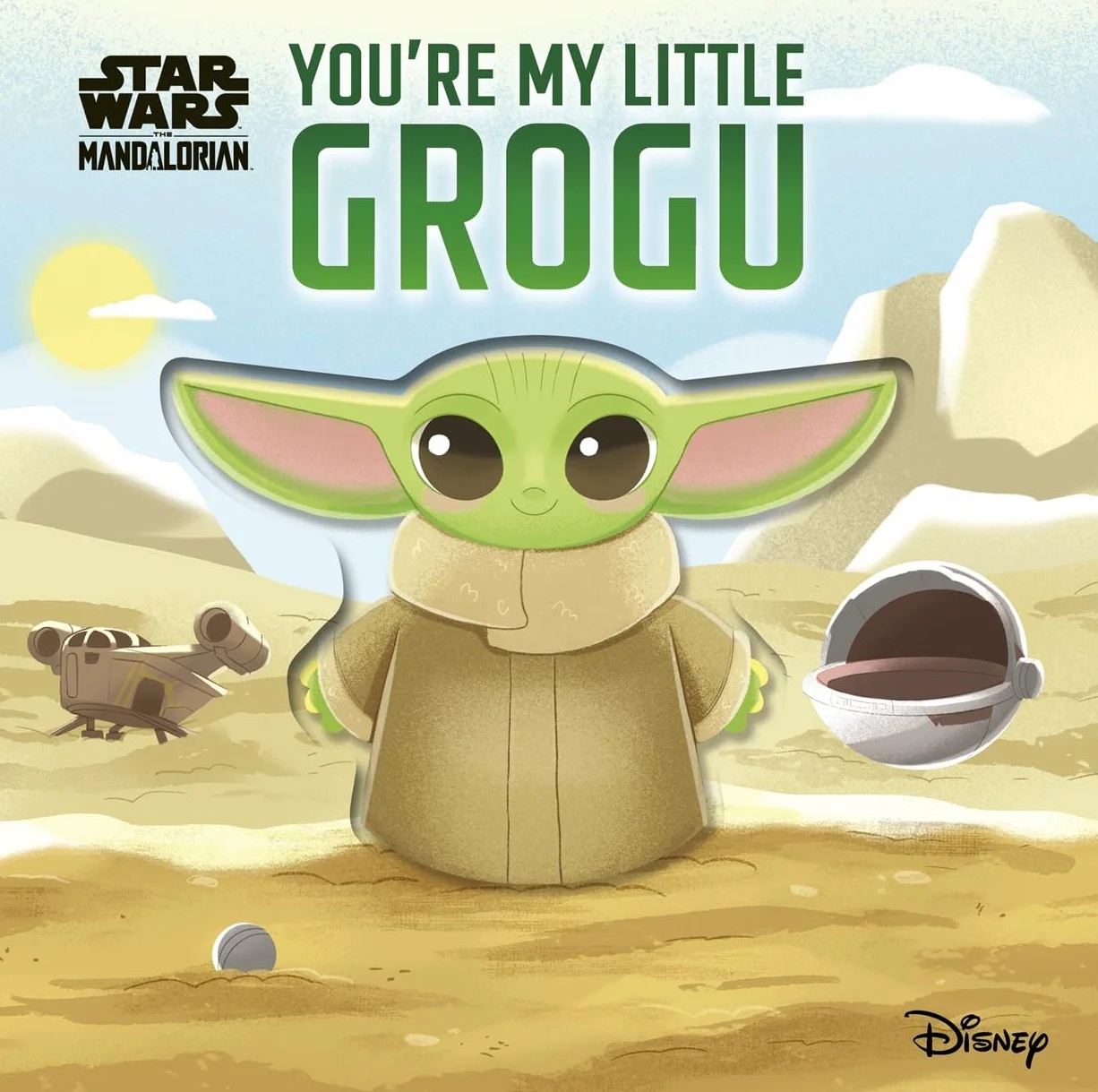 Star Wars You're My Little Grogu