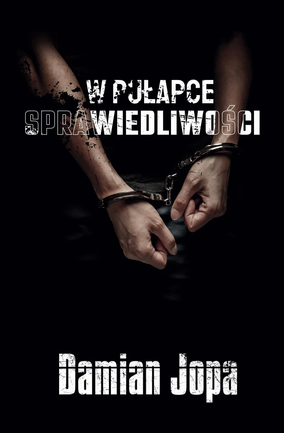 W Pułapce Sprawiedliwości