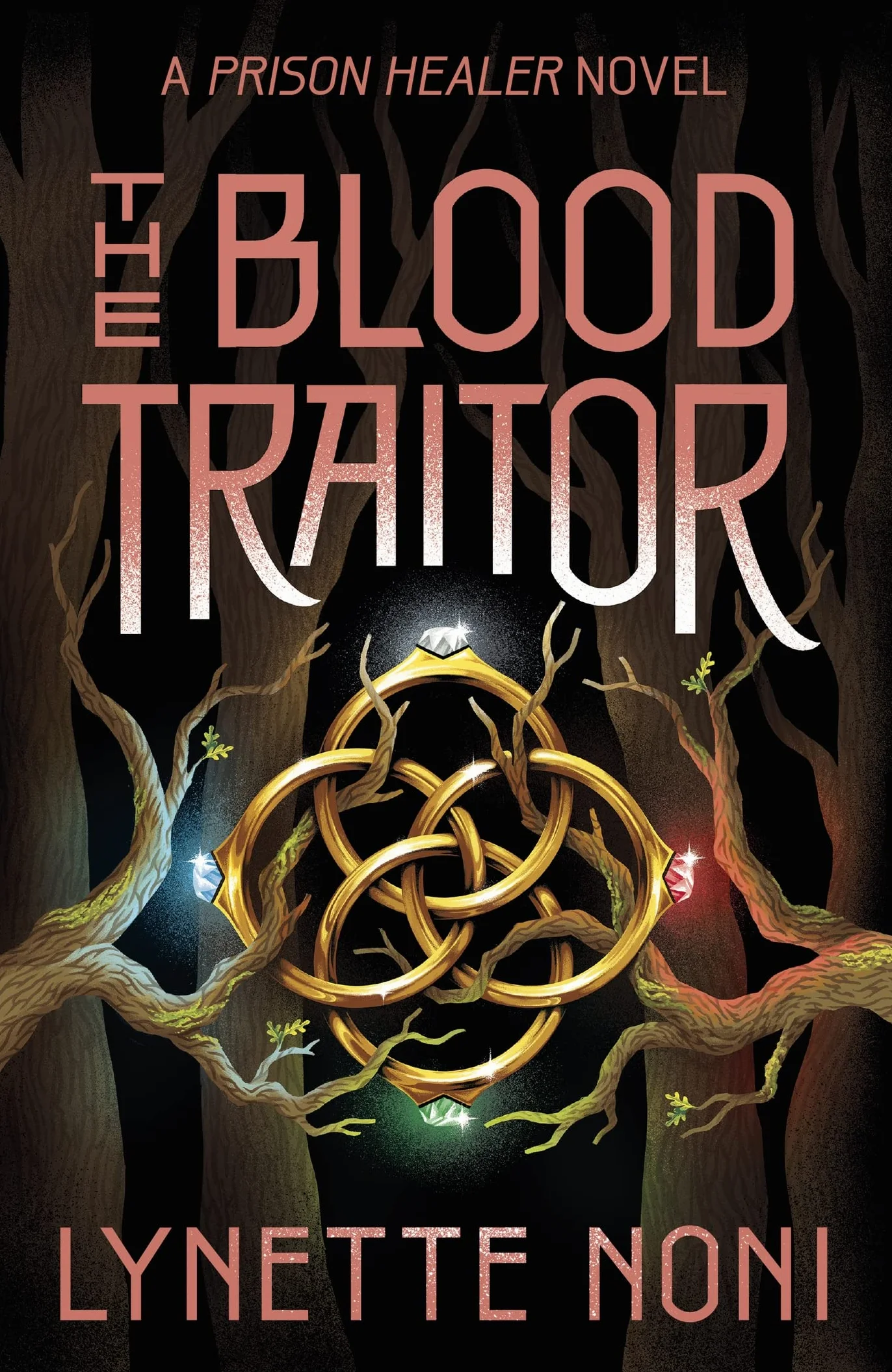 The blood traitor (the prison healer series): The gripping finale of the epic fantasy The Prison Healer series: 3