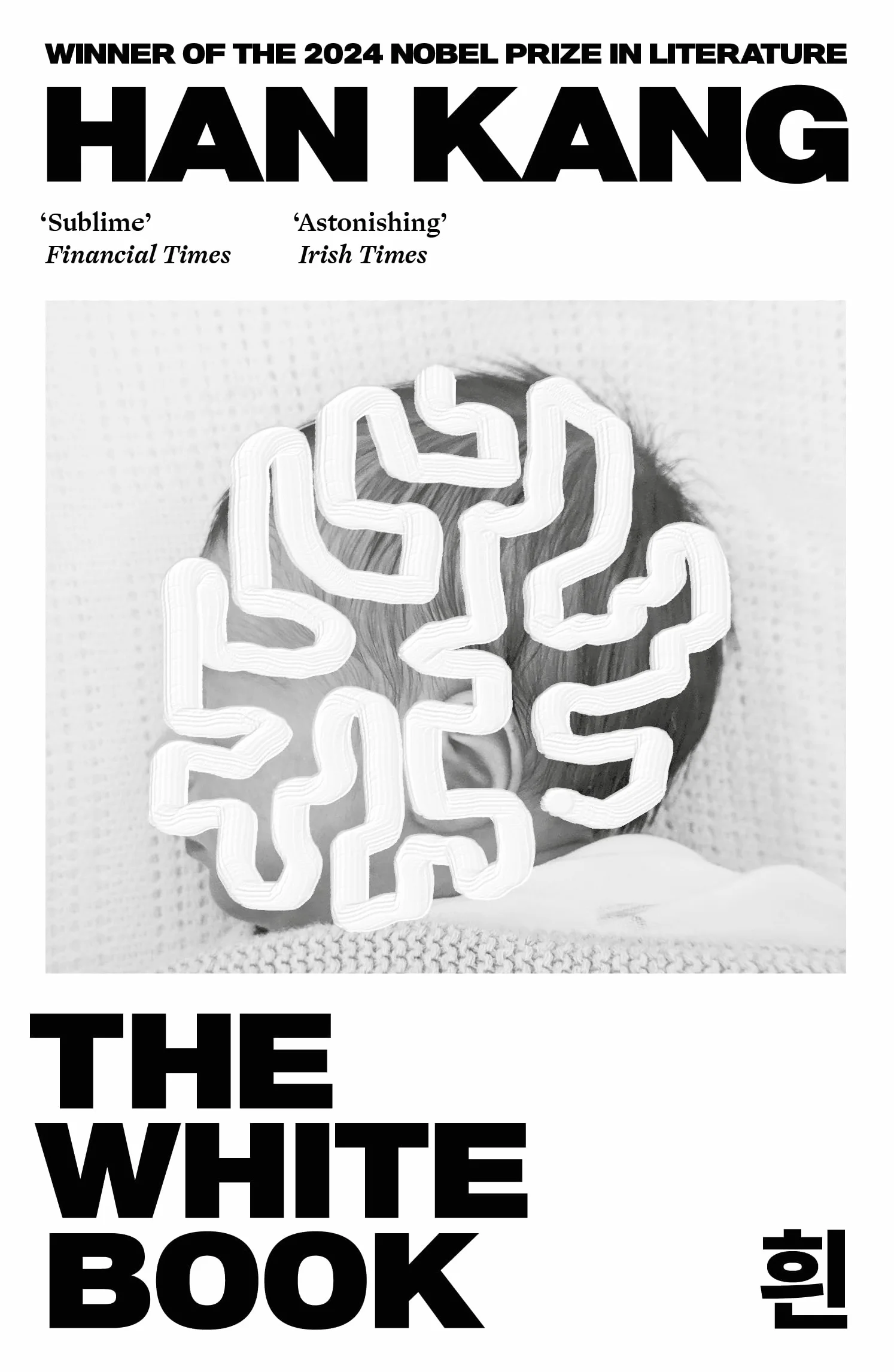 The White Book: Han Kang: Winner of the 2024 Nobel Prize in Literature