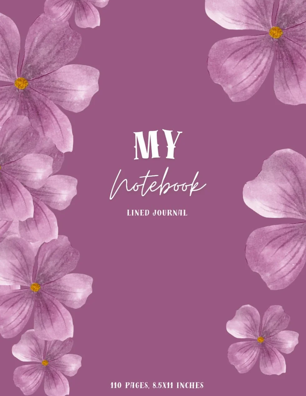 MY NOTEBOOK: Lined Journal with 110 Pages, 8.5 x 11 inches, Perfect for Writing, Sketching, and Organizing