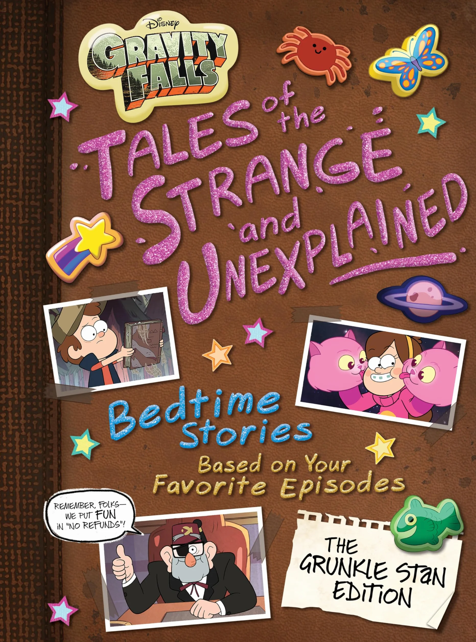 Gravity Falls: Gravity Falls: Tales of the Strange and Unexplained: (Bedtime Stories Based on Your Favorite Episodes!)