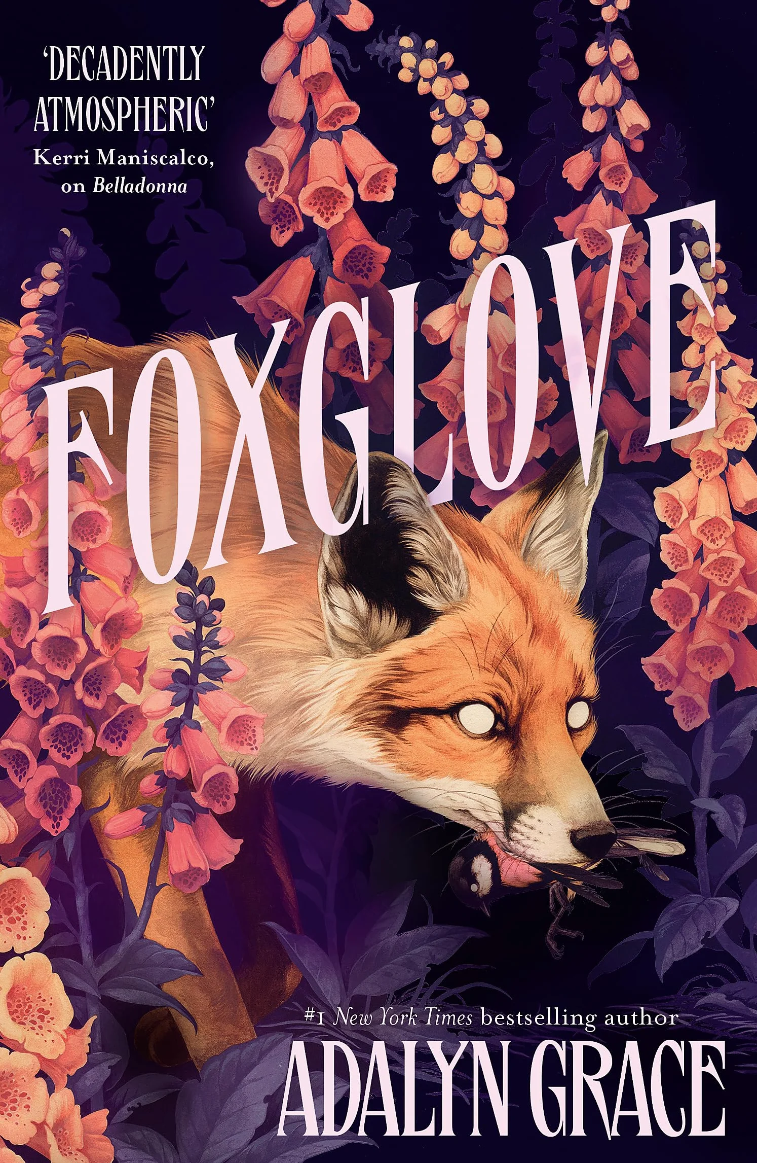Foxglove: The thrilling and heart-pounding gothic fantasy romance sequel to Belladonna: 2