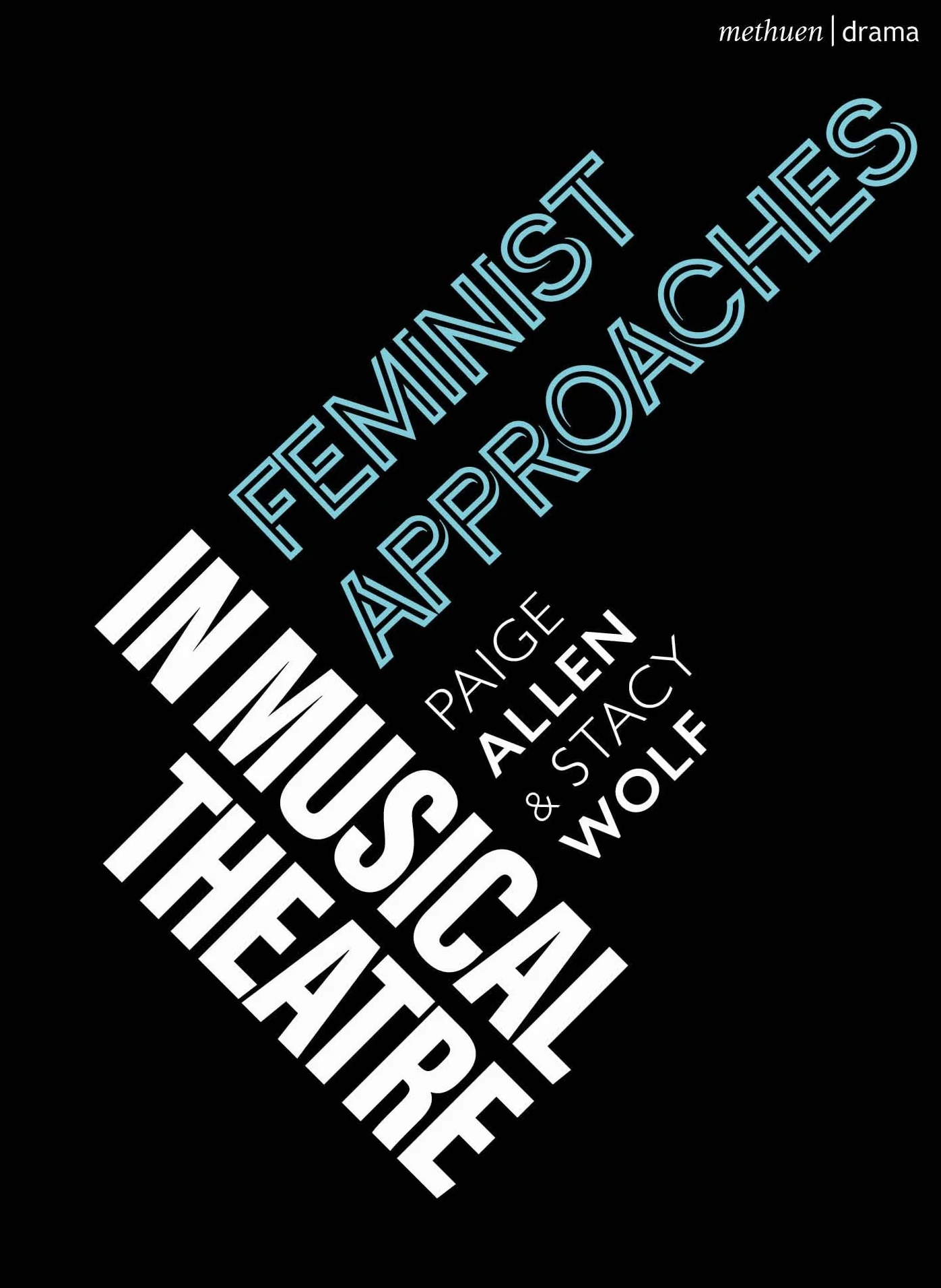 Feminist Approaches in Musical Theatre