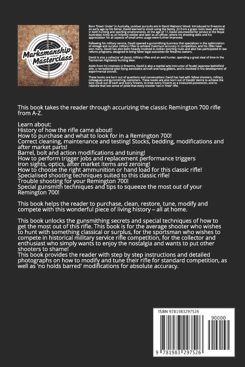 The Remington 700 Performance Tuning Manual: Gunsmithing tips for modifying your Remington 700 rifles