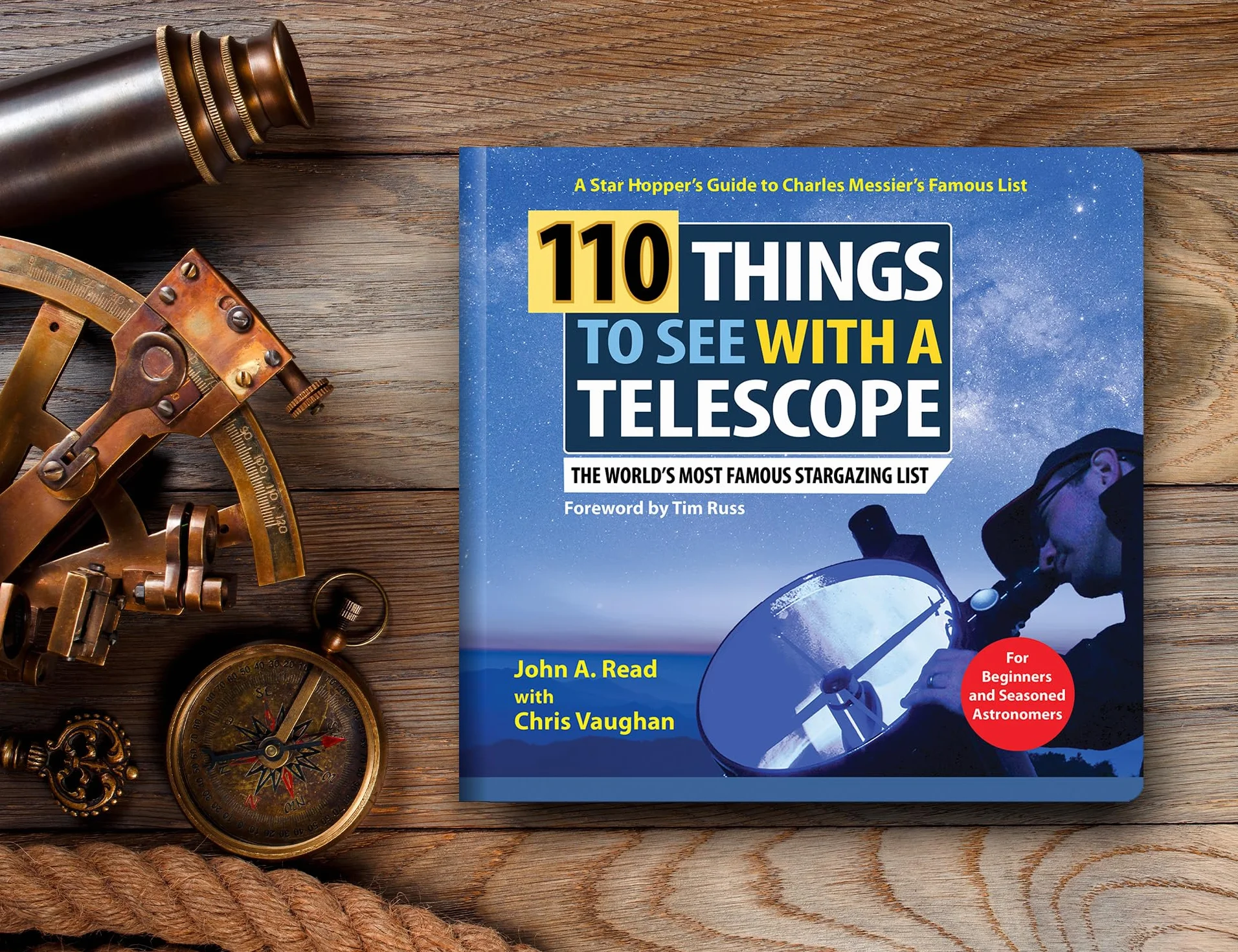 110 Things to See with a Telescope: The World's Most Famous Stargazing List
