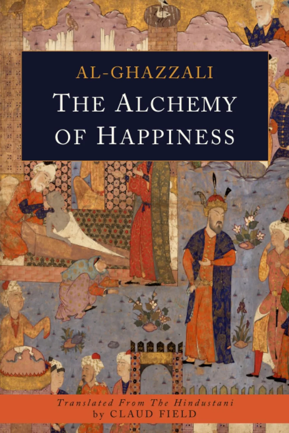 The Alchemy of Happiness