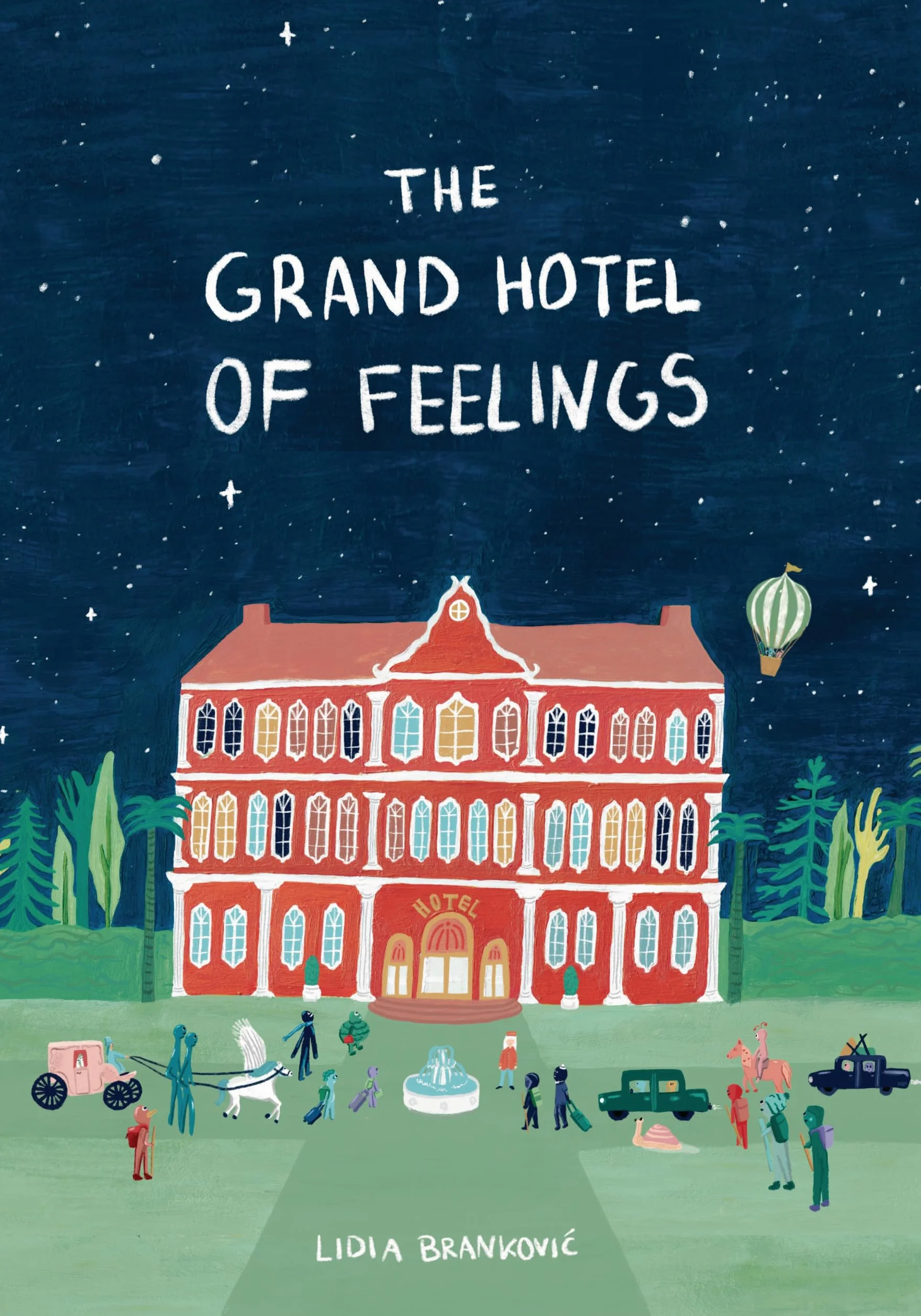 The Grand Hotel of Feelings /anglais