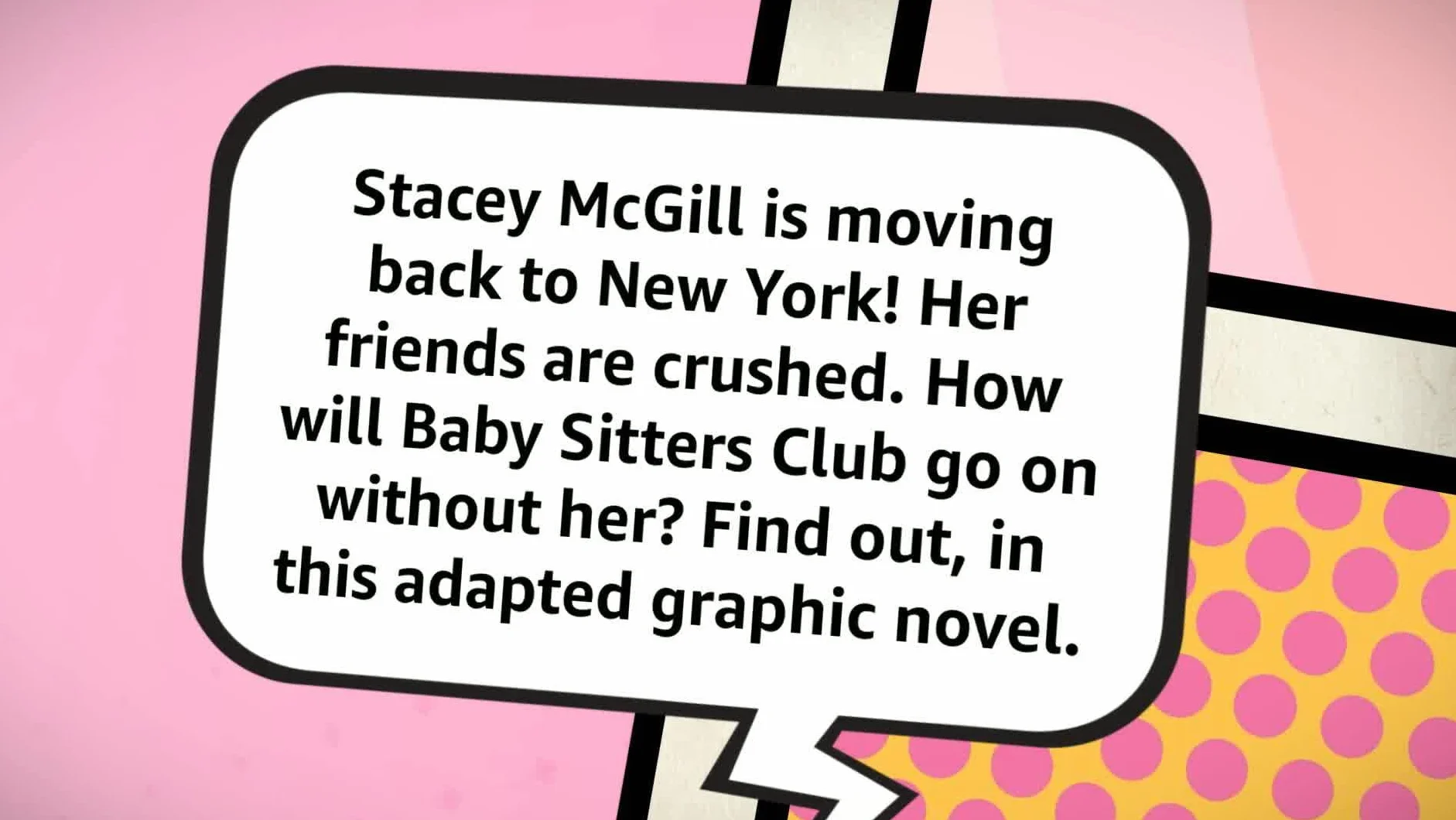 Good-Bye Stacey, Good-Bye: A Graphic Novel (the Baby-Sitters Club #11)