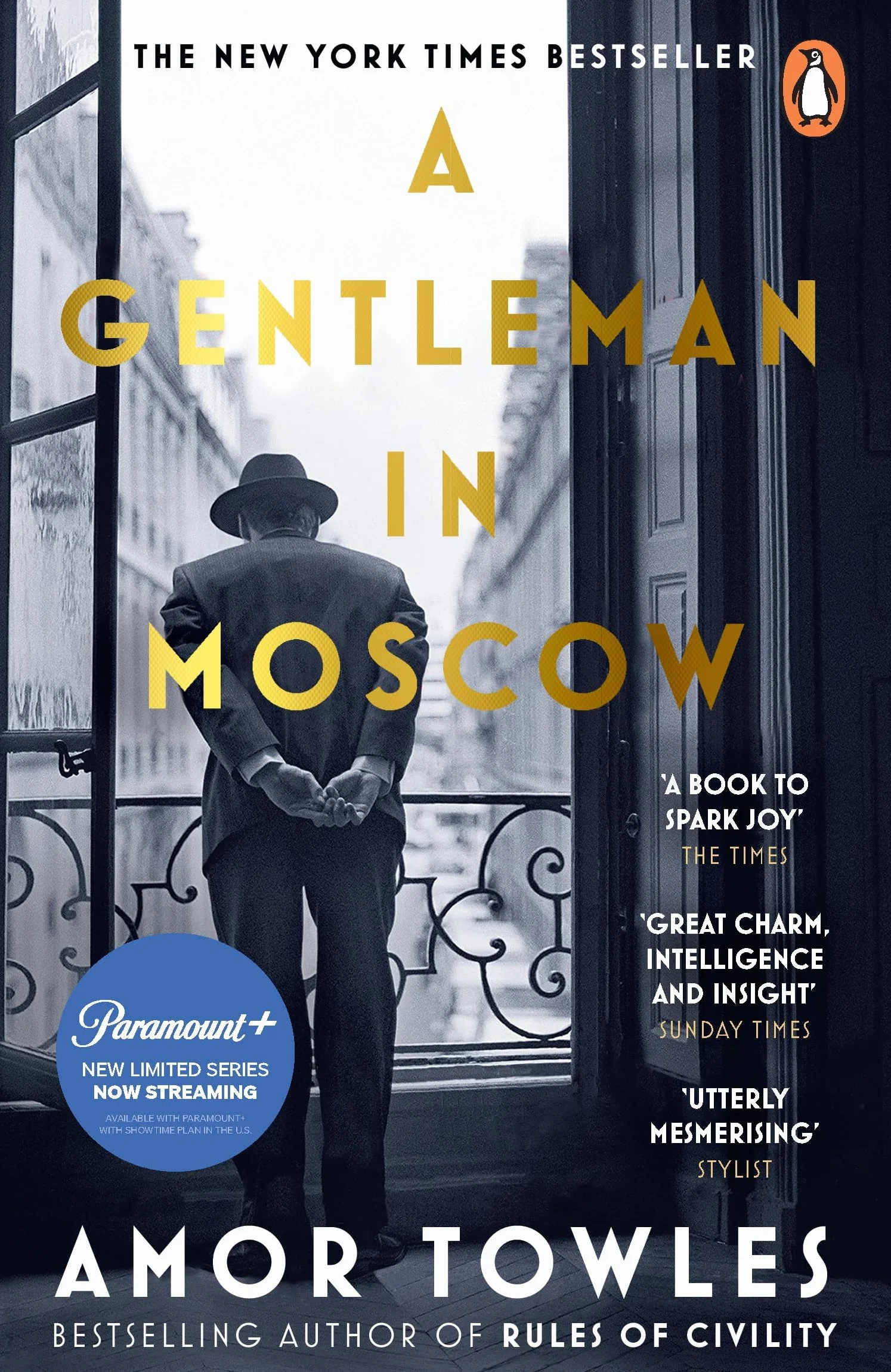 A Gentleman in Moscow: The worldwide bestseller, now a major TV Series starring Ewan McGregor