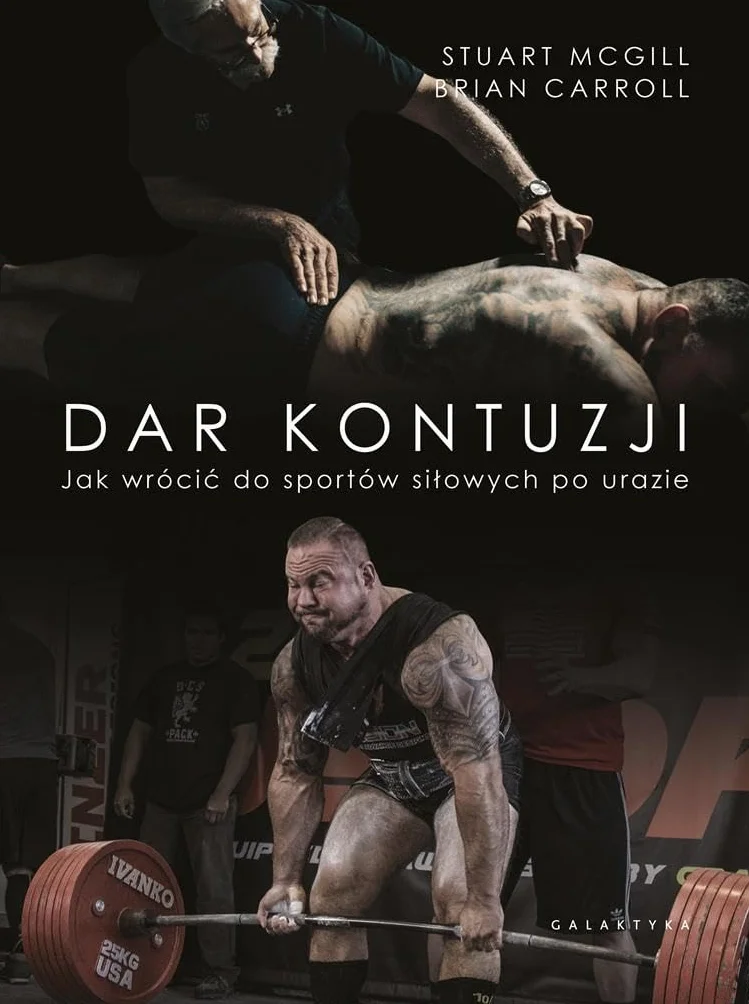 DAR KONTUZJI. JAK WRÓCIĆ DO ZDROWIA I SPORTÓW...: Jak wrócić do zdrowia i sportów siłowych po urazie
