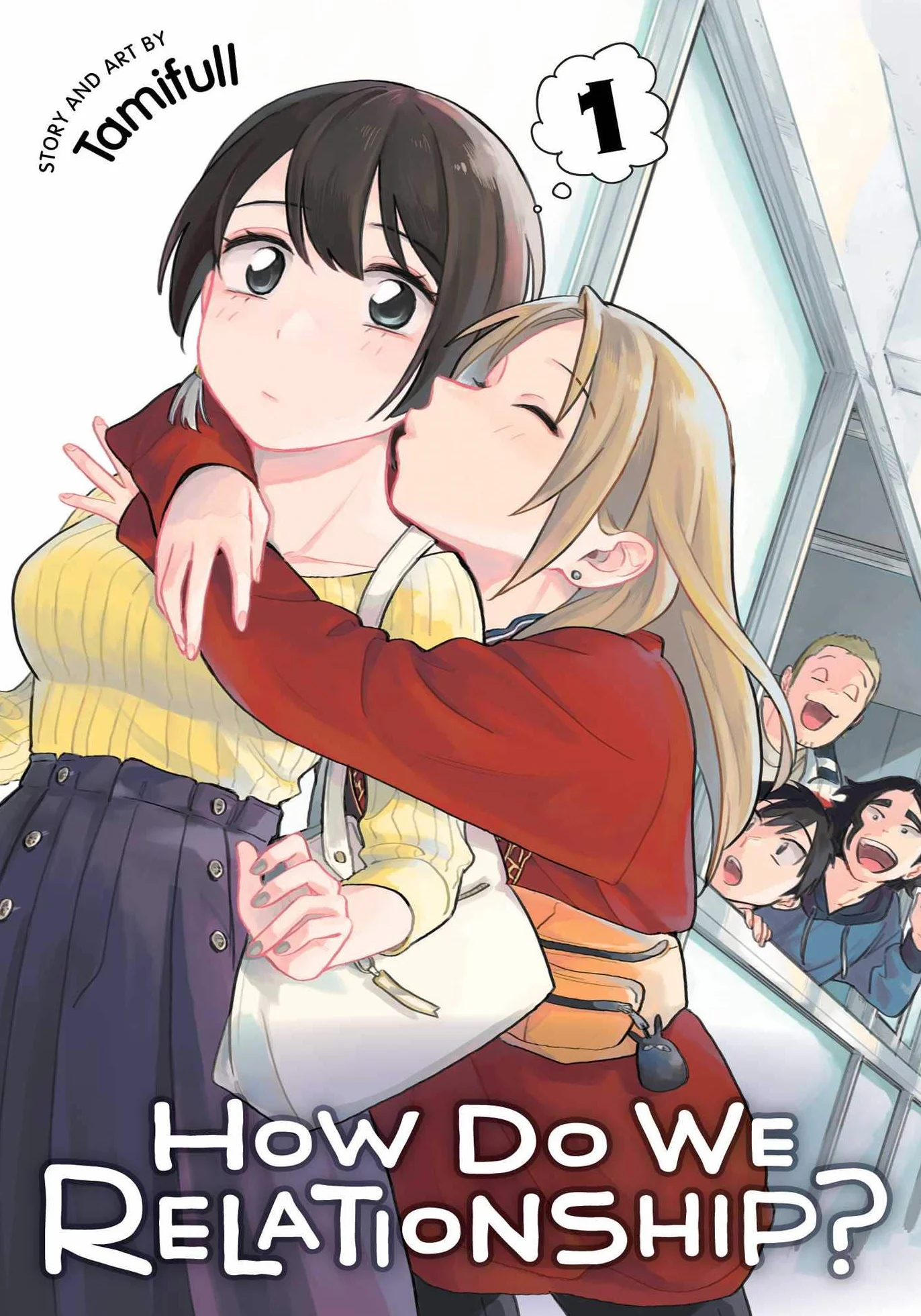How Do We Relationship?, Vol. 1: Volume 1