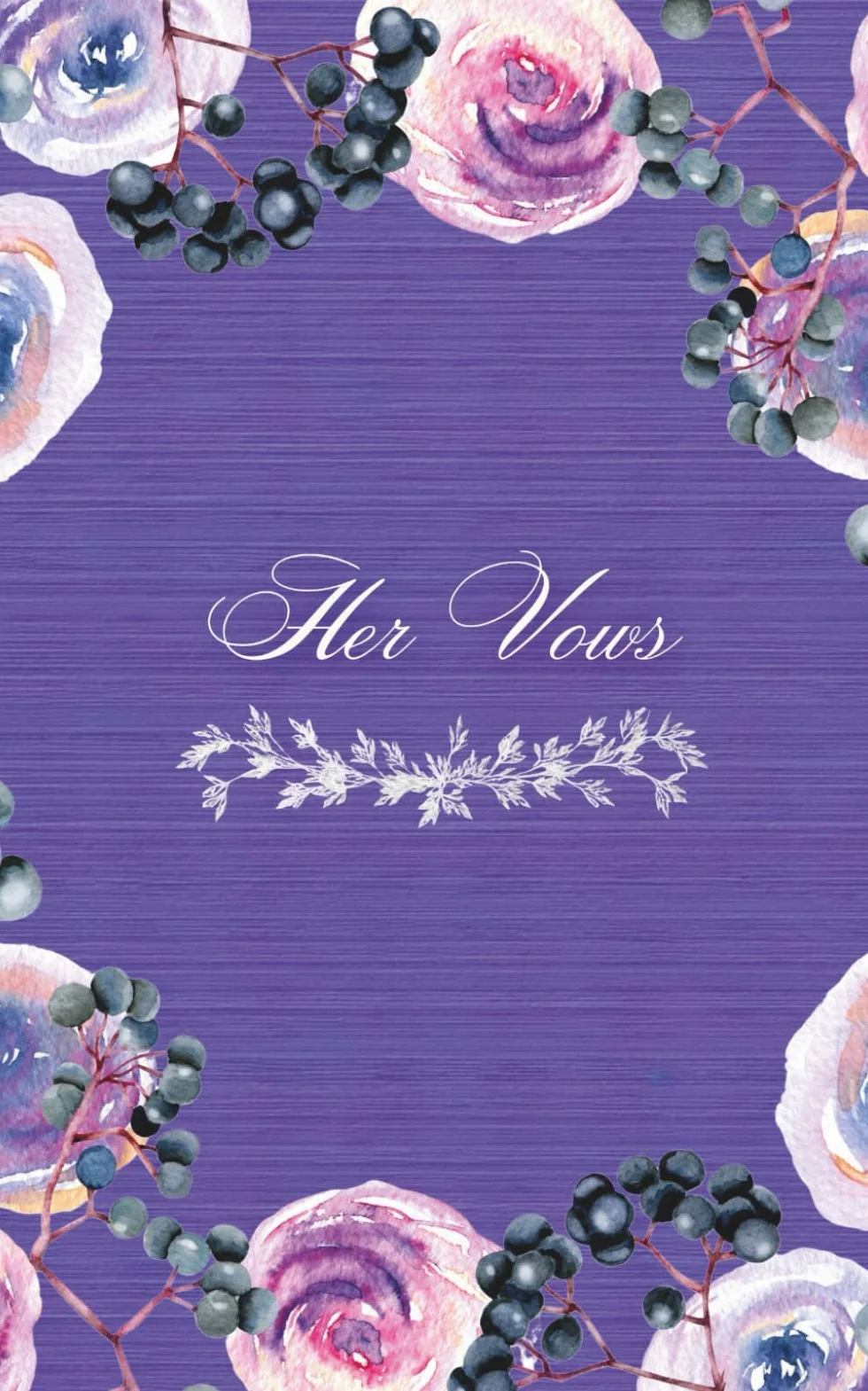 Her Vows Book - Purple: Elegant Vows Book For Wedding and Engagement | Perfectly sized - 5" x 8" | 30 Lined Pages | Softcover | Wedding Registry Ideas ... Essentials | Wedding Ceremony Keepsake