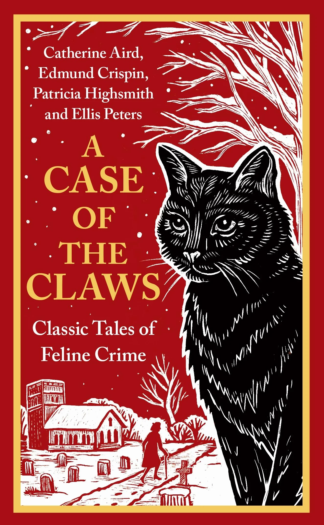 A Case of the Claws: Classic Tales of Feline Crime