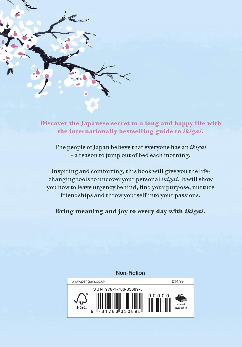 Ikigai: The Japanese secret to a long and happy life