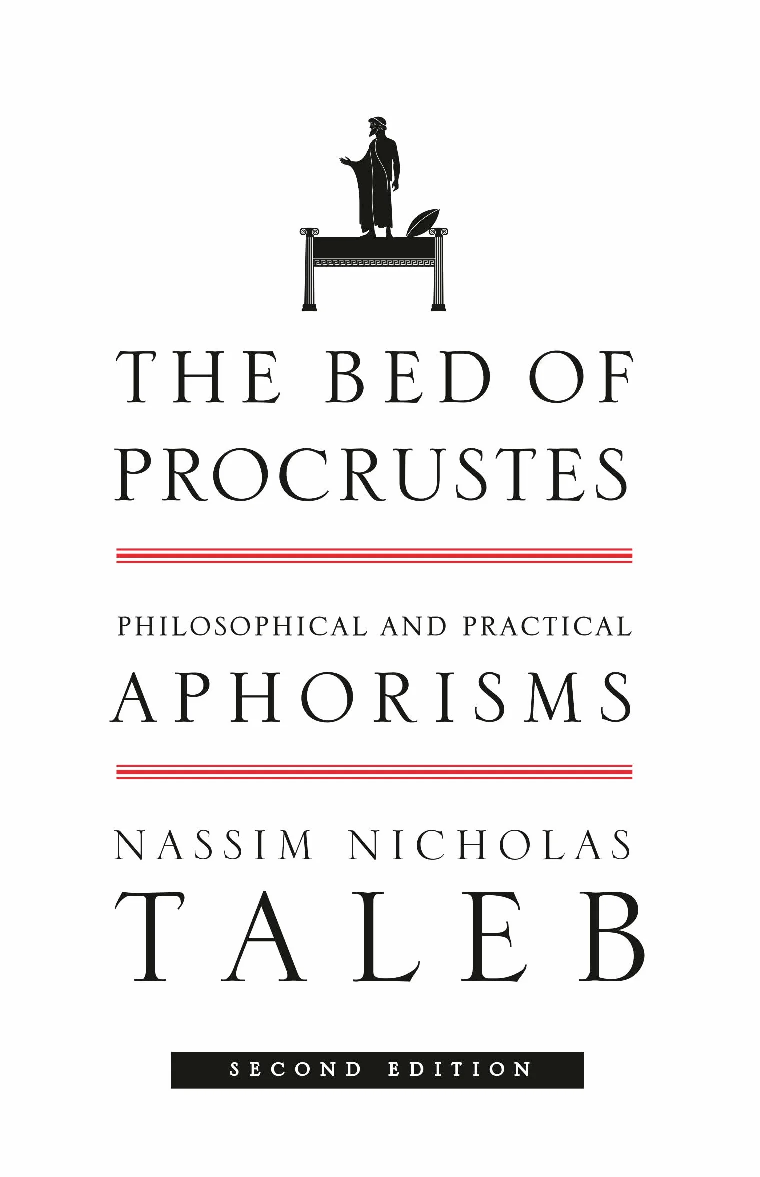 The Bed of Procrustes: Philosophical and Practical Aphorisms: 4