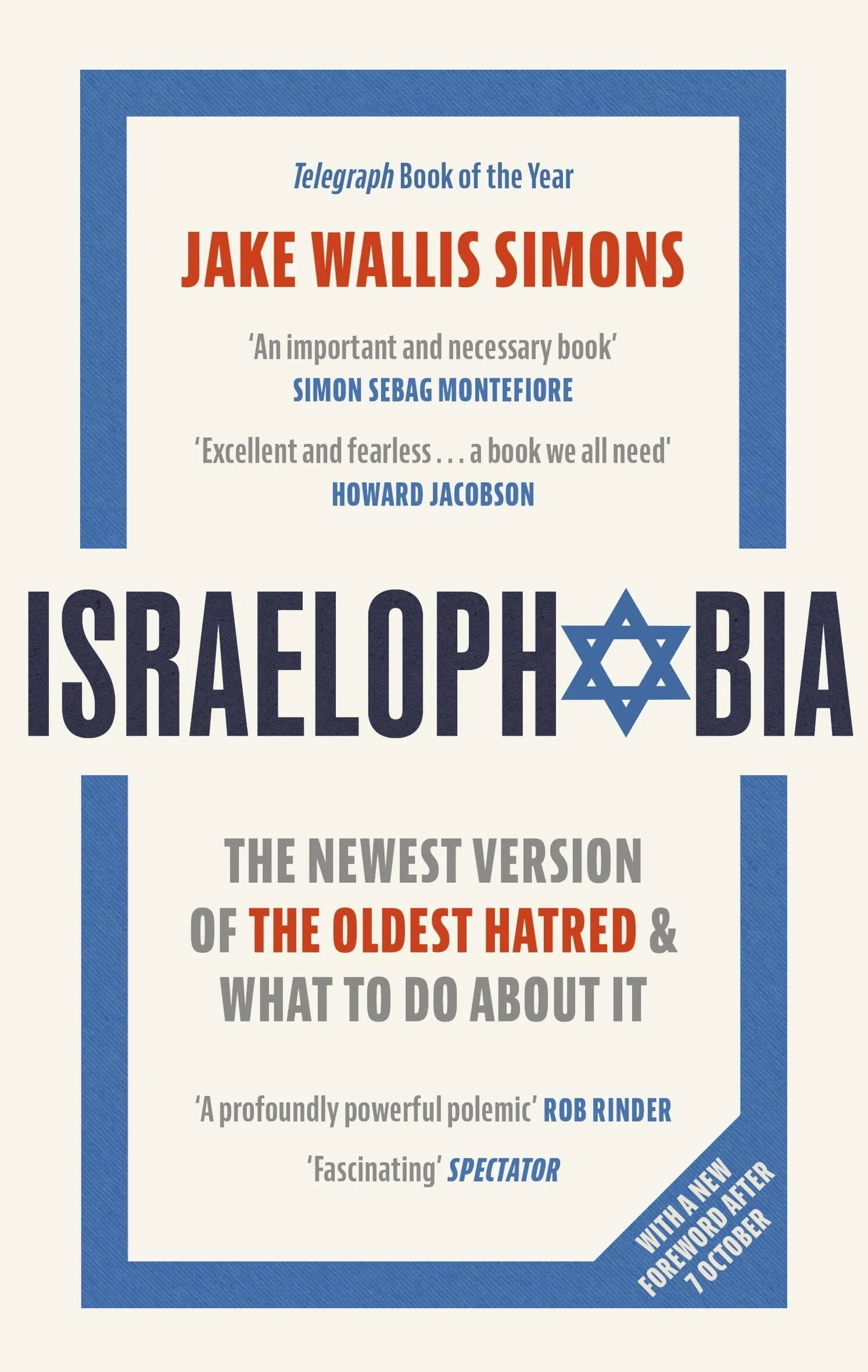 Israelophobia: The Newest Version of the Oldest Hatred and What to Do about It