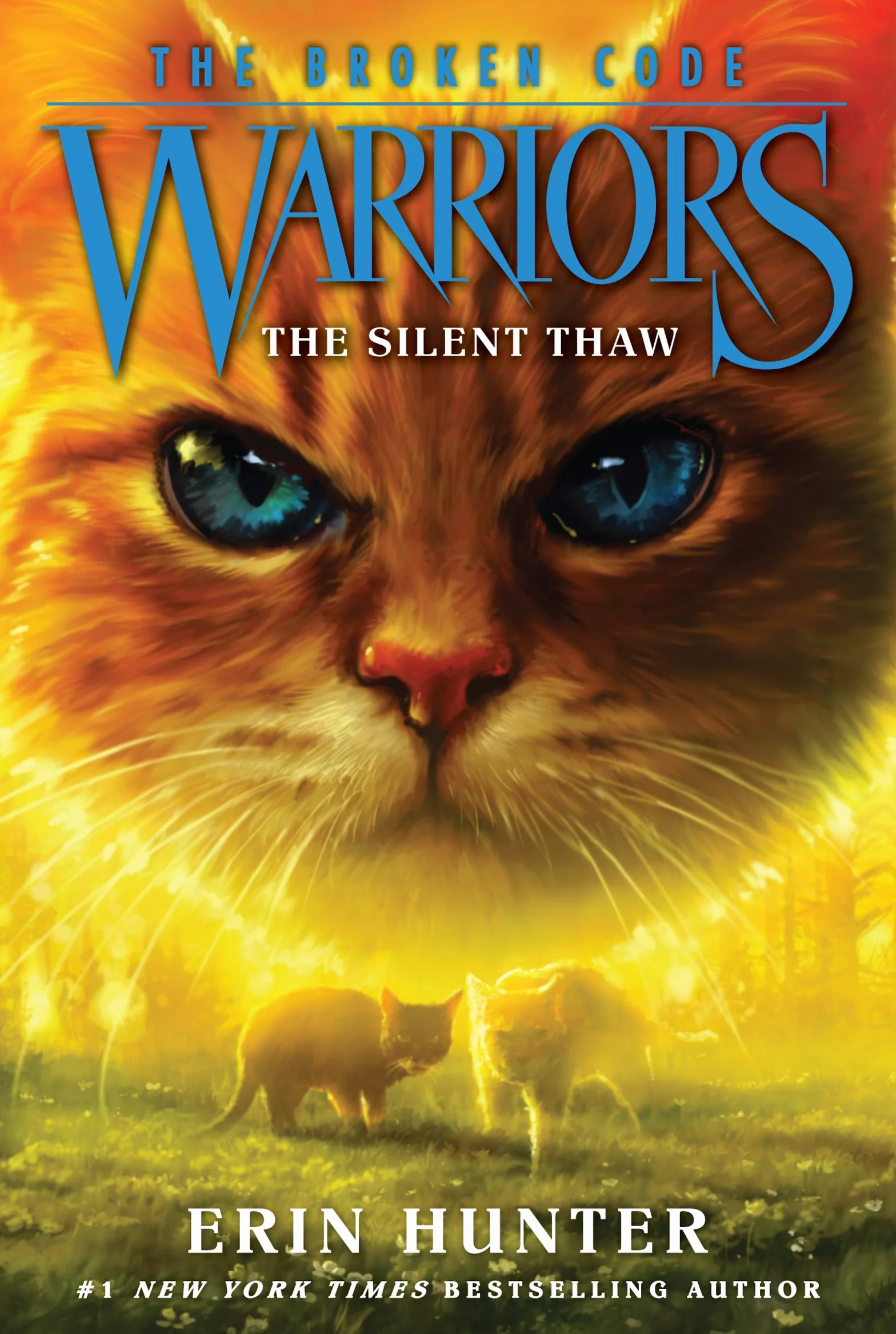 Warriors: The Broken Code #2: The Silent Thaw