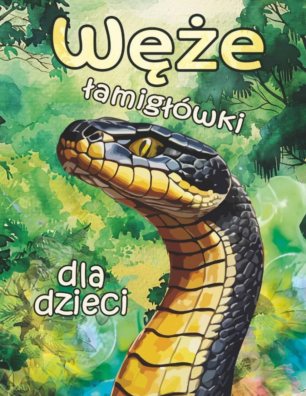 Węże łamigłówki dla dzieci: Zagadki dla chłopców, dzieci w wieku 6-8, 8-10 lat, labirynty, kropki, cienie, kolorowanie, wykreślanki wyrazowe, różnice i inne aktywności