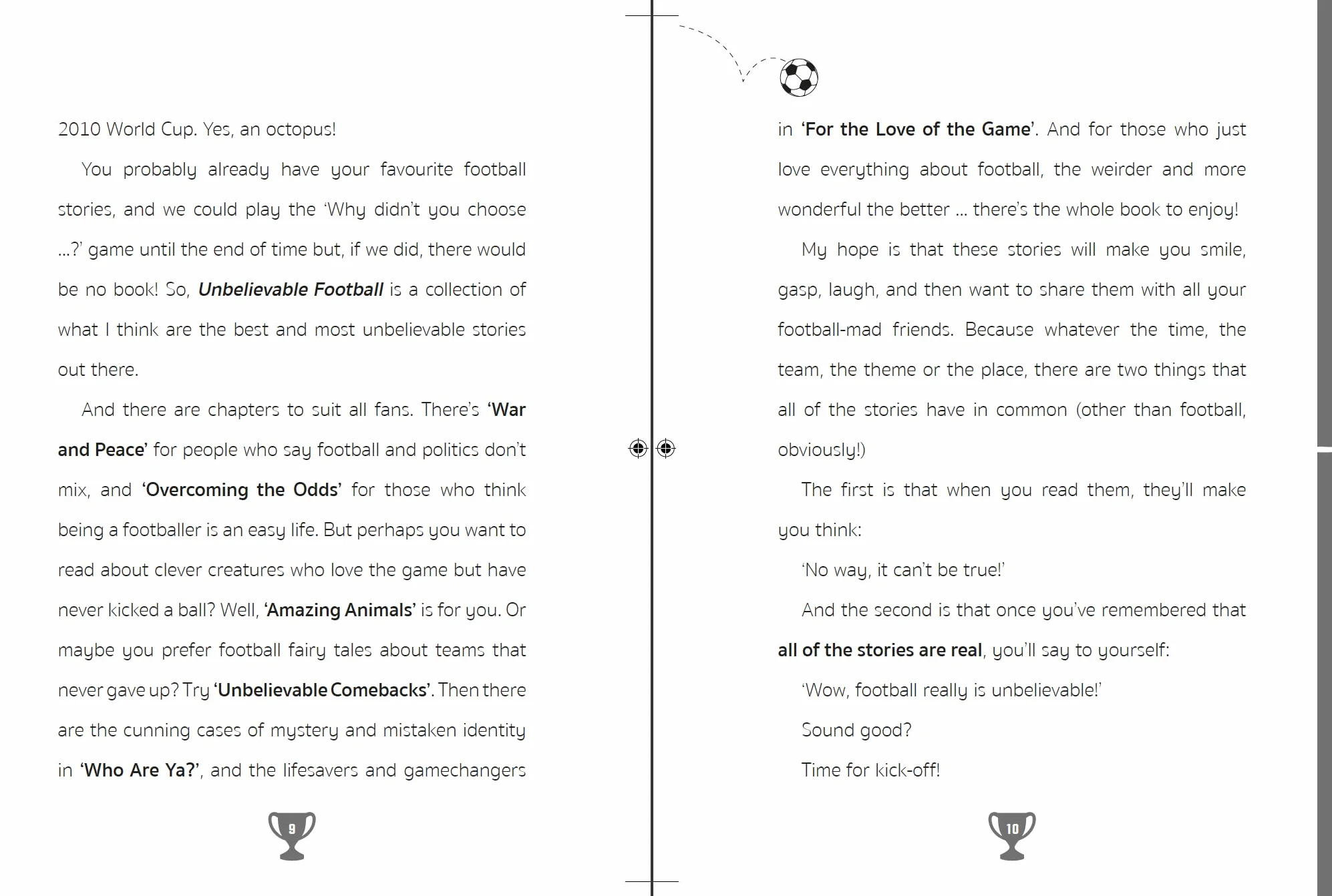 The Most Incredible True Football Stories (You Never Knew): Winner of the Telegraph Children's Sports Book of the Year