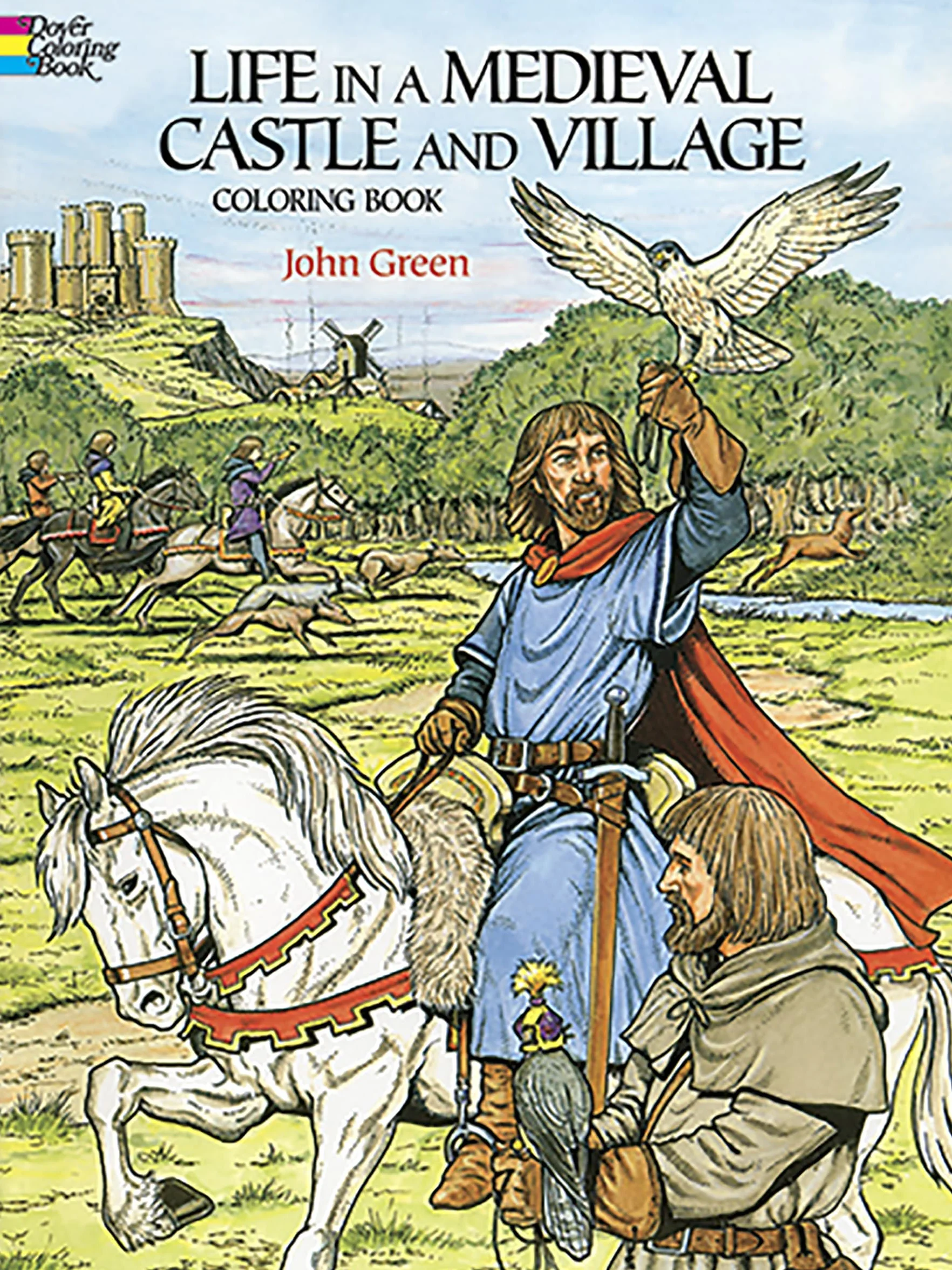 Life in a Medieval Castle and Village Coloring Book