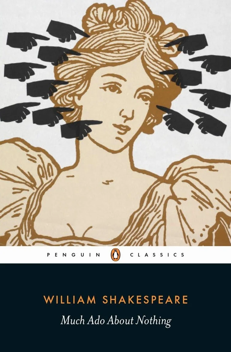 Much Ado About Nothing: William Shakespeare