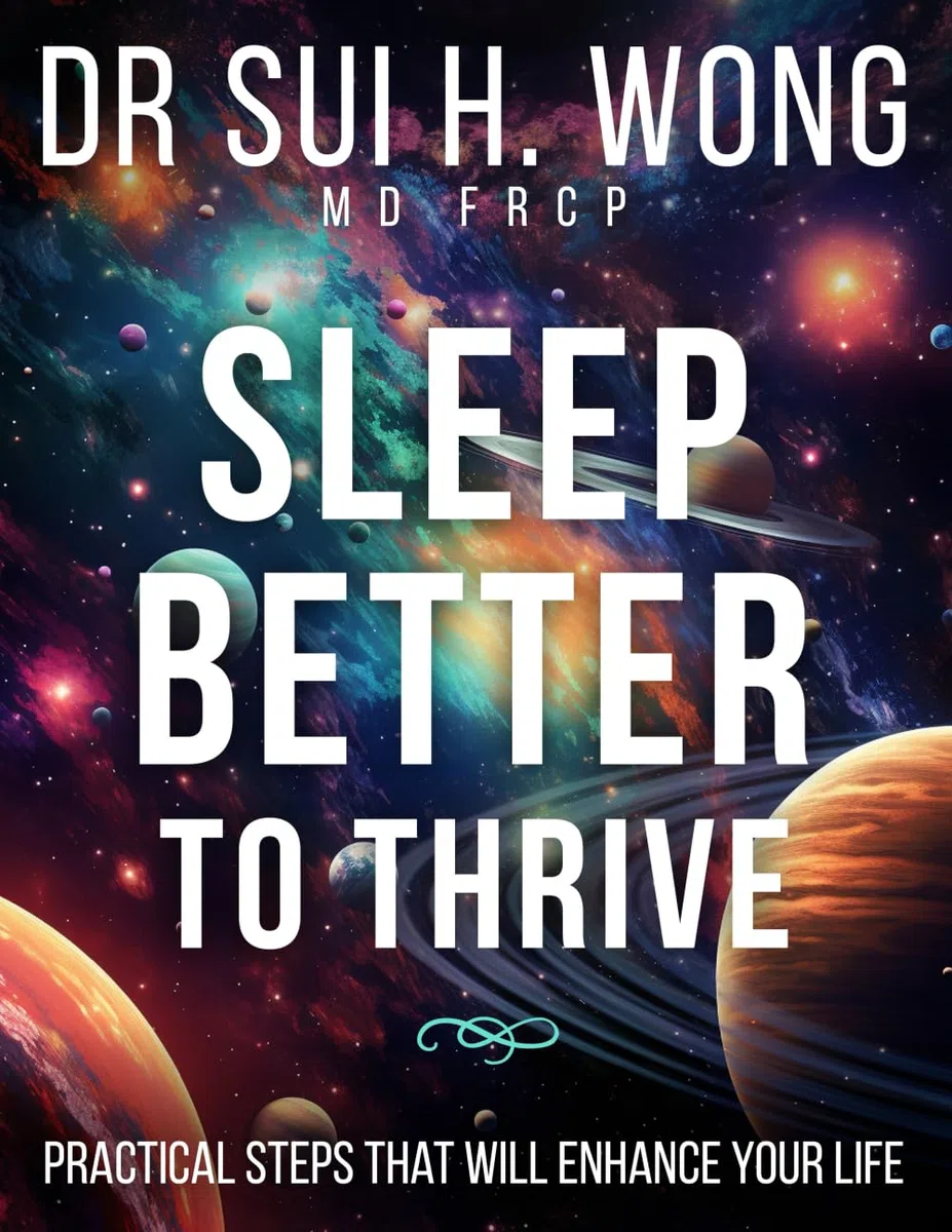 Sleep Better to Thrive: Practical Steps That Will Enhance Your Life