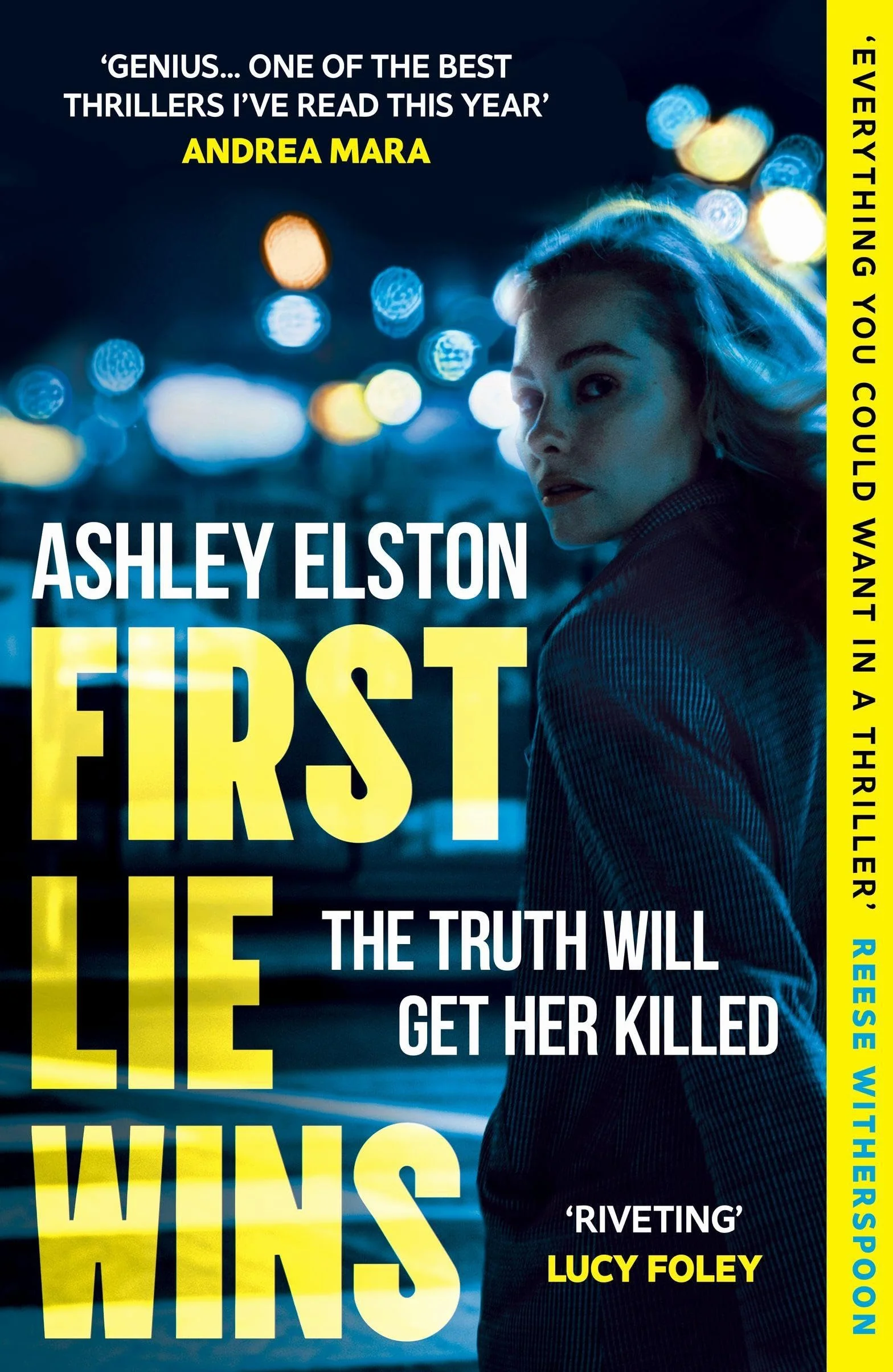 First Lie Wins: The No. 1 bestselling gripping thriller that has sold over a million copies worldwide