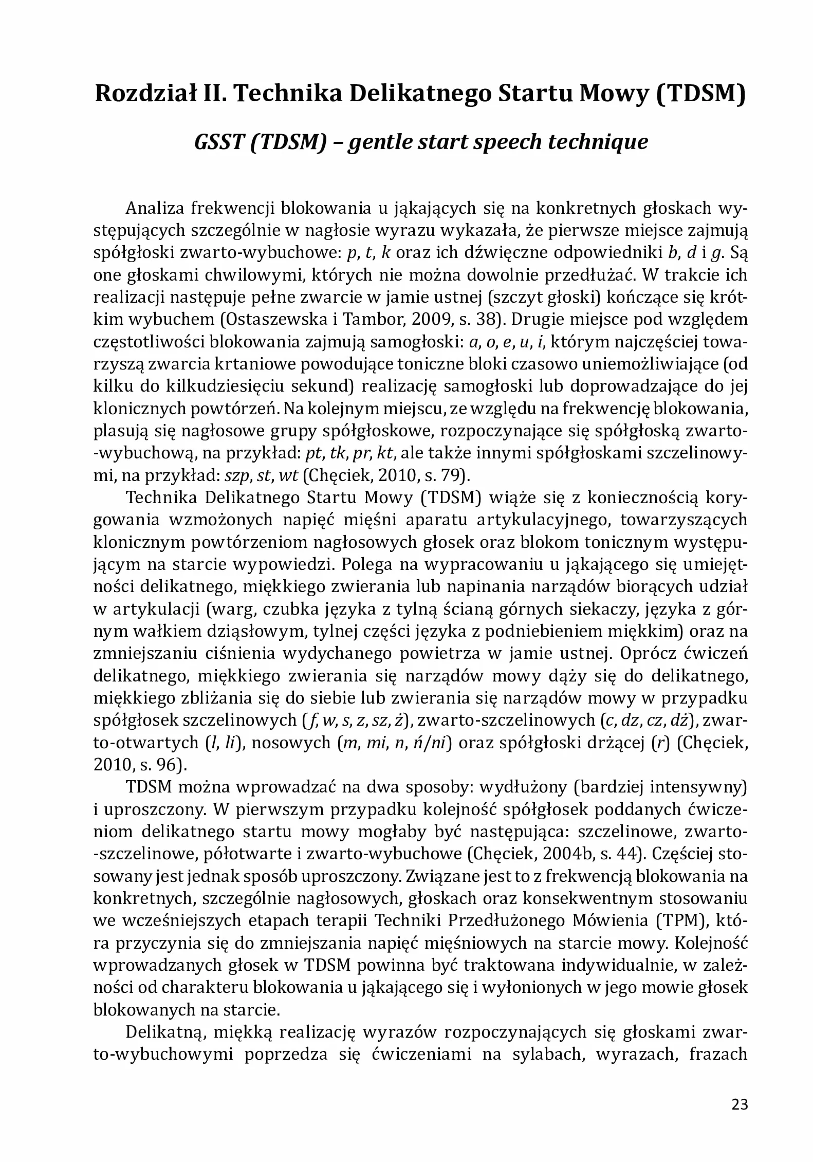 Jąkanie. Skuteczne techniki płynnego mówienia: TPM i TDSM w Zmodyfikowanym Programie Psychofizjologicznej Terapii Jąkających się. Część 1 i 2