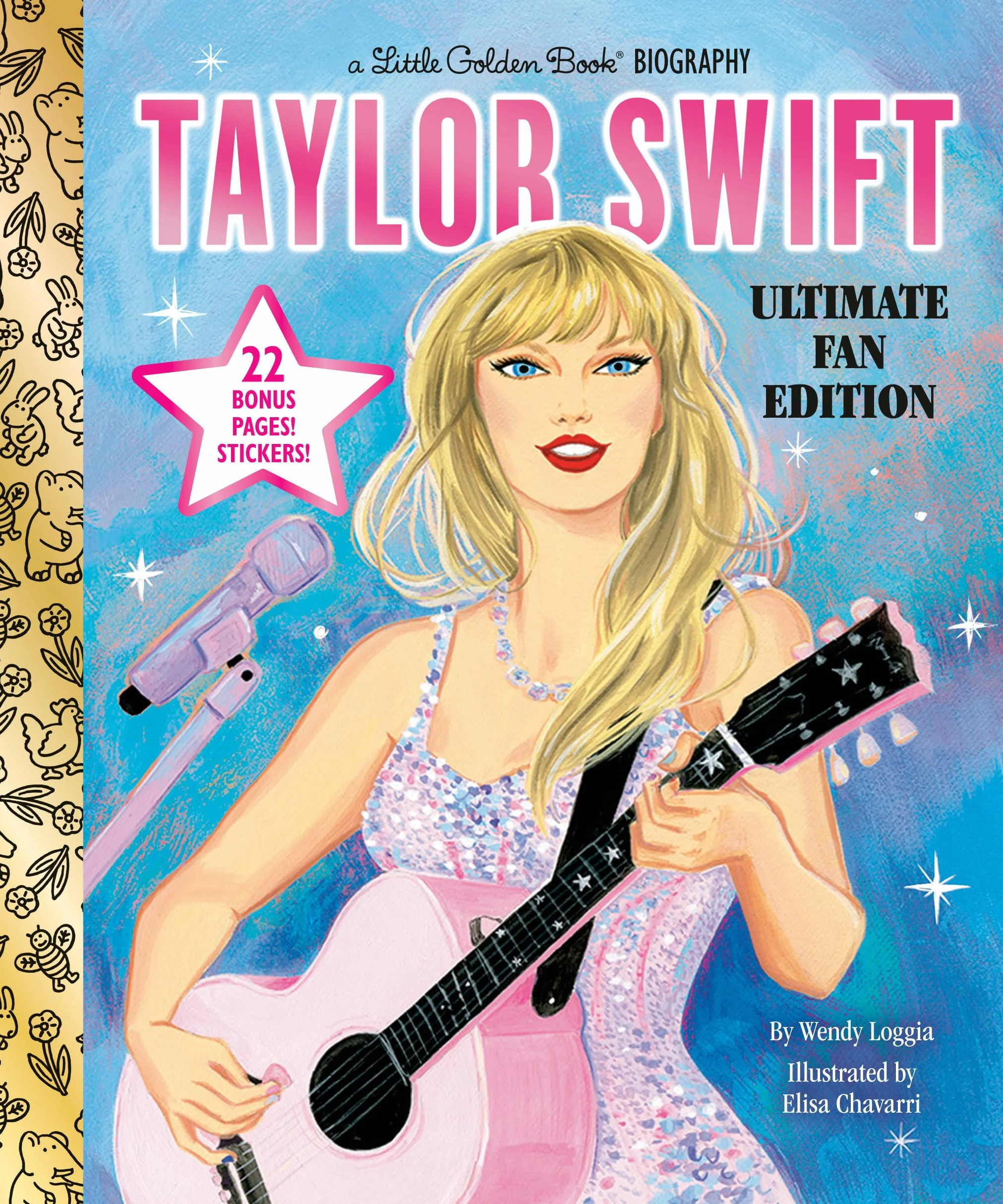 Taylor Swift Ultimate Fan Edition Little Golden Book Biography: 22 Bonus Pages! Stickers!