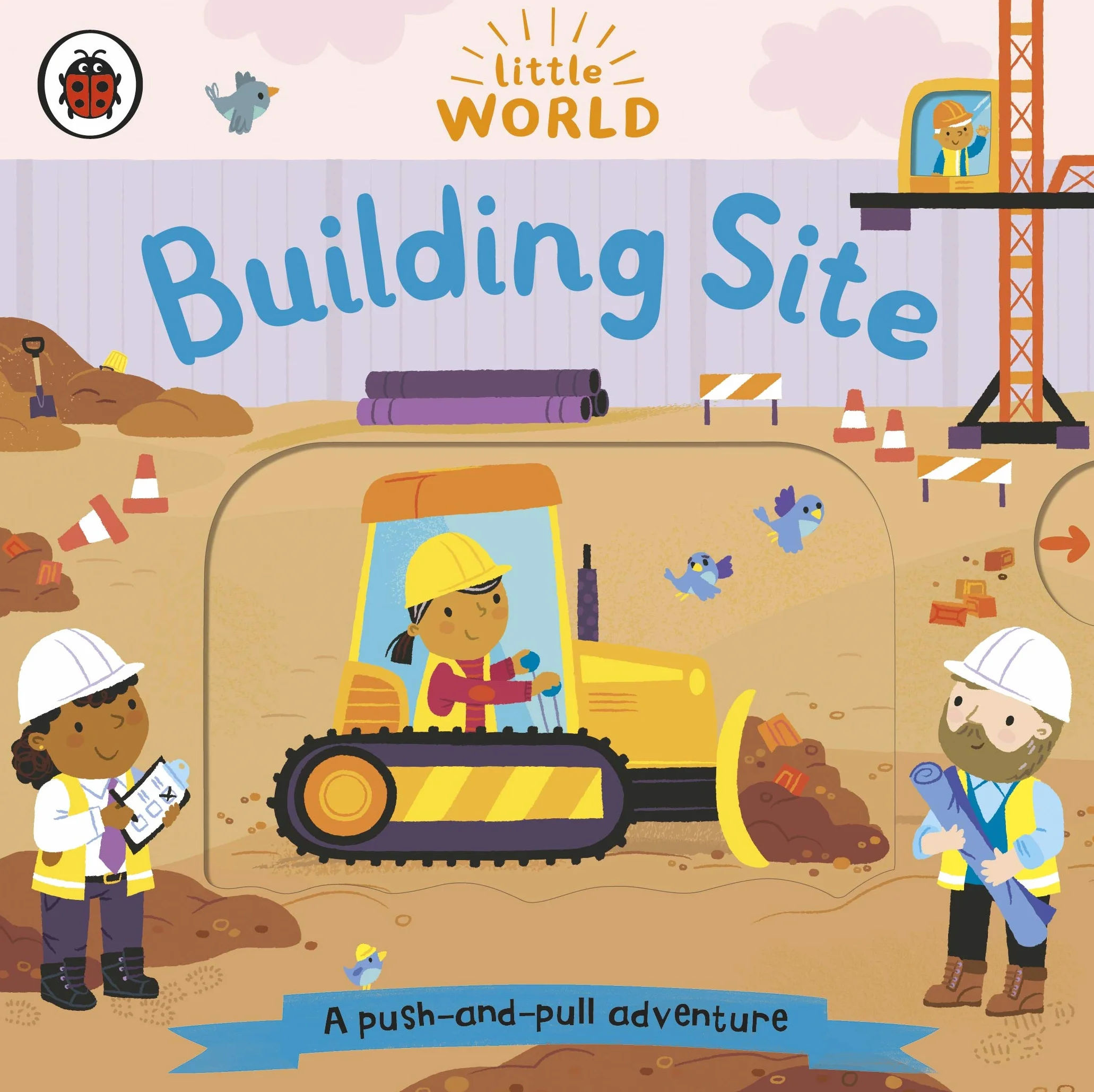 Little World Building Site: A push-and-pull adventure