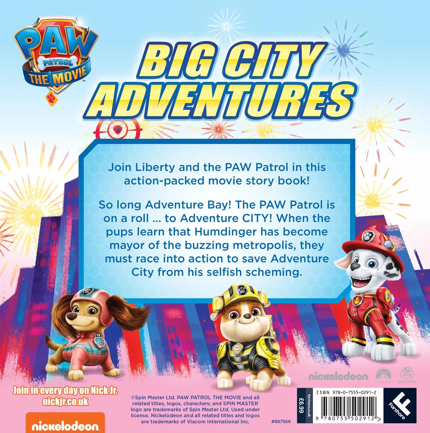 PAW Patrol Picture Book – The Movie: Big City Adventures: The official illustrated story book of the HIT movie for children aged 2, 3, 4, 5