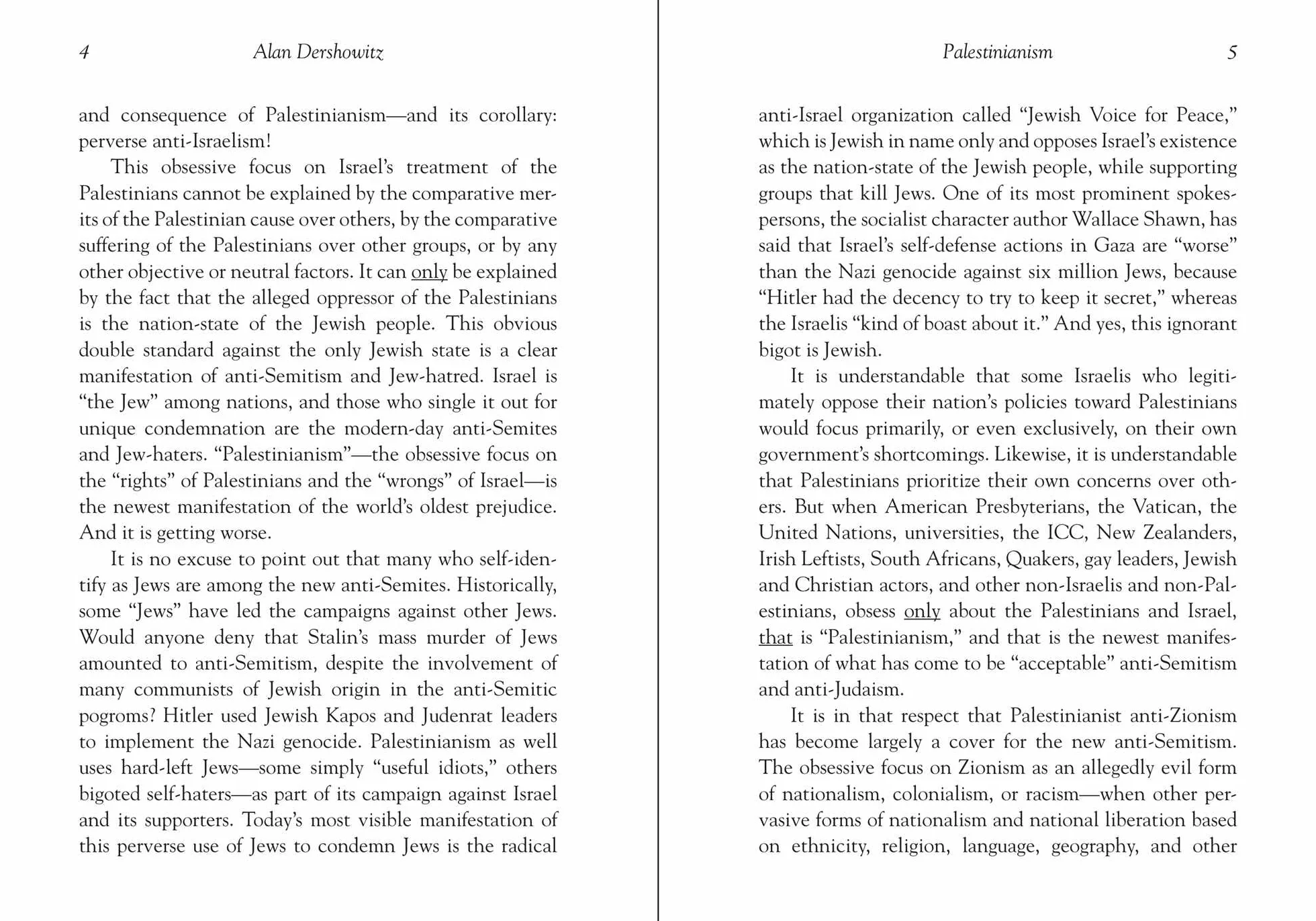 Palestinianism: The Newest Attack on Peace, Human Rights, and Democracy