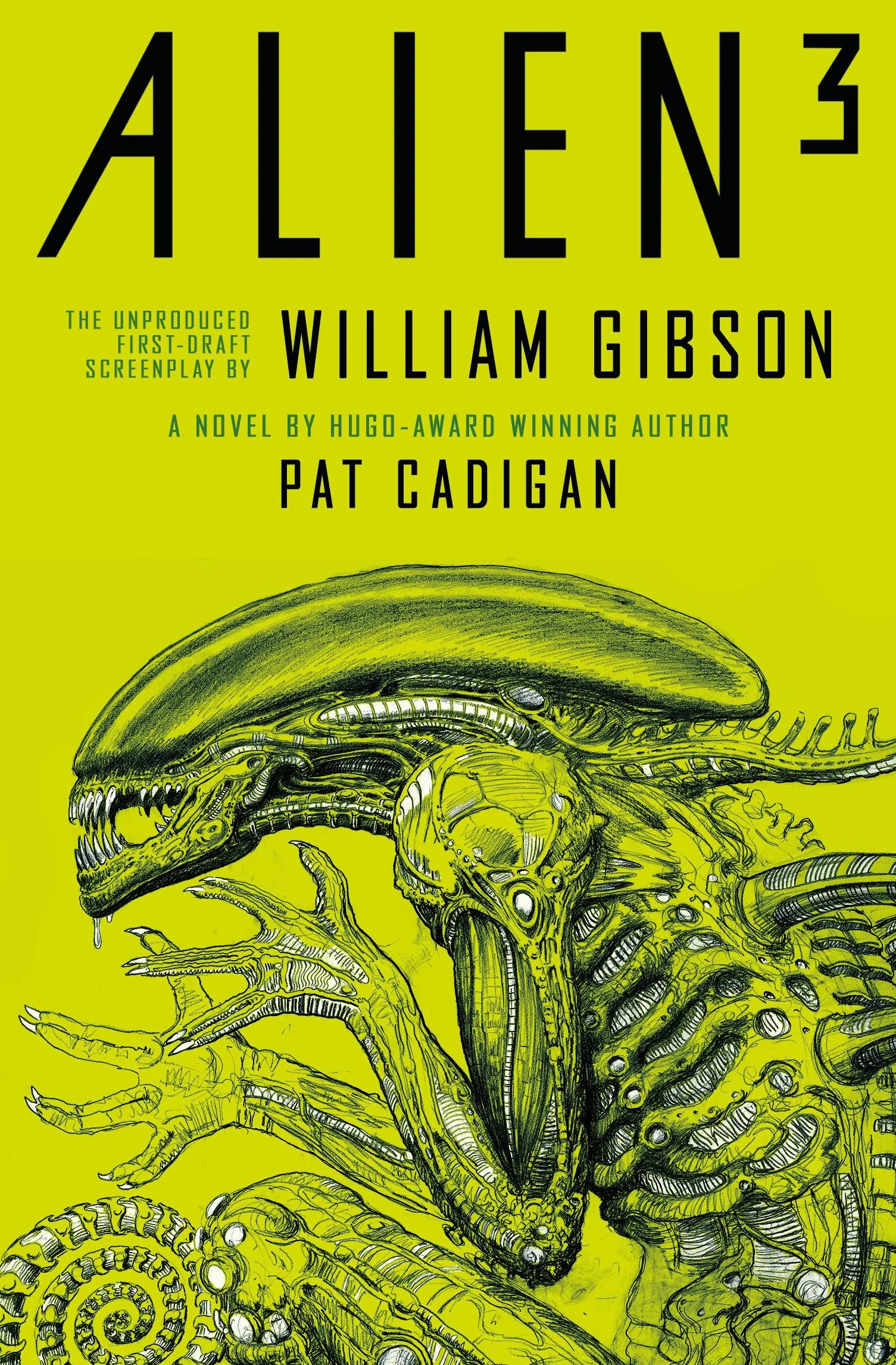 Alien 3: The Unproduced Screenplay by William Gibson