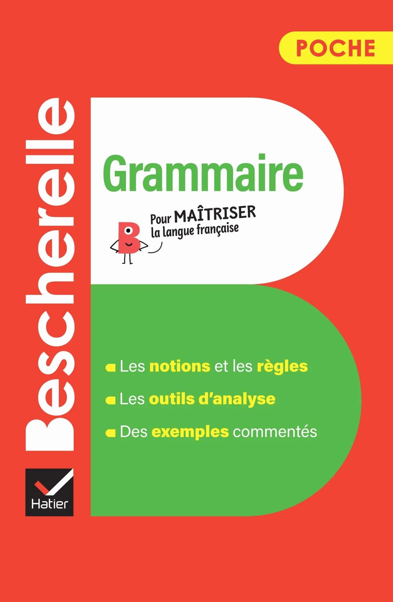 Bescherelle - Grammaire (poche): l'essentiel de la grammaire française