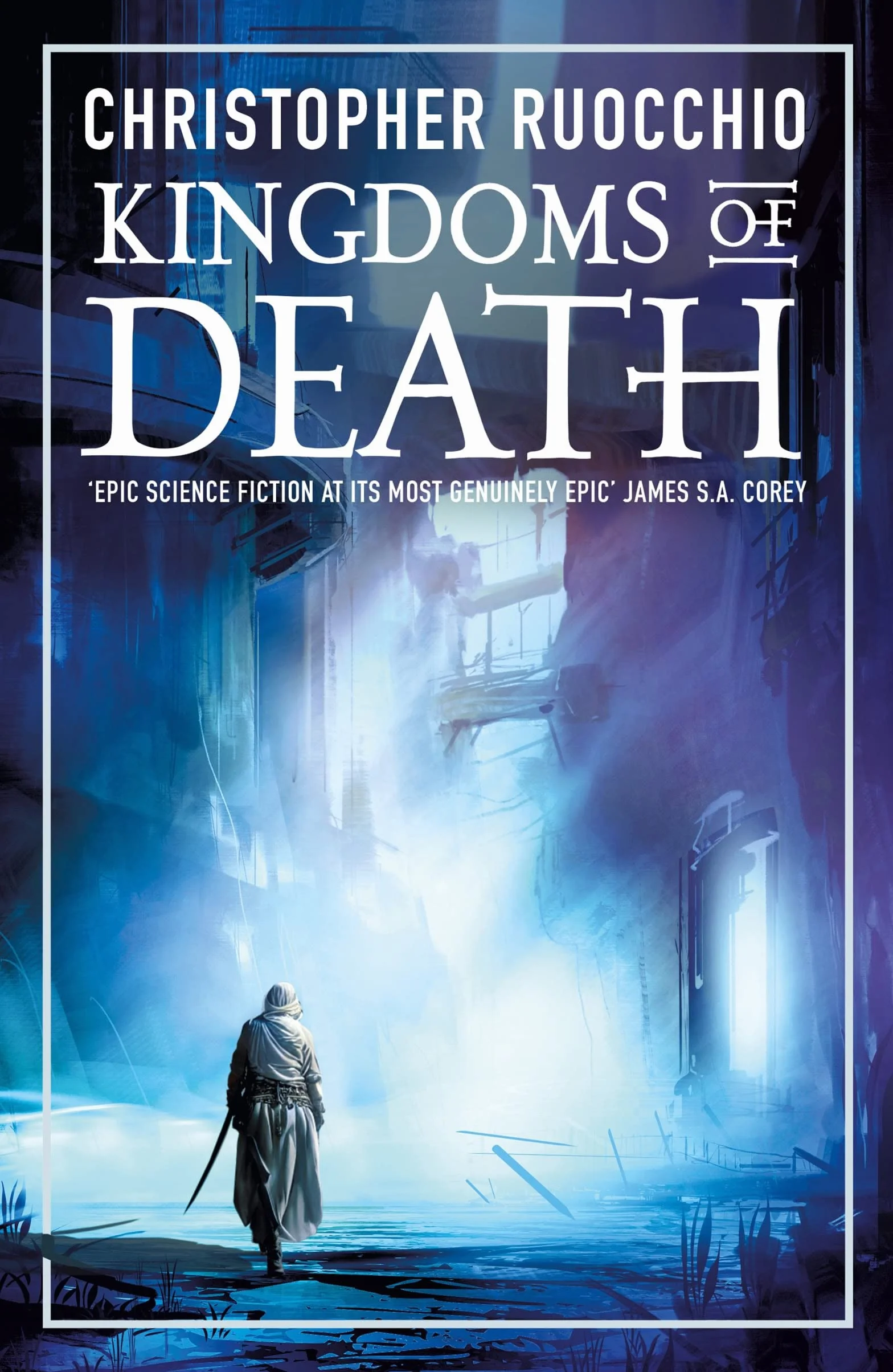 Kingdoms of Death: Christopher Ruocchio