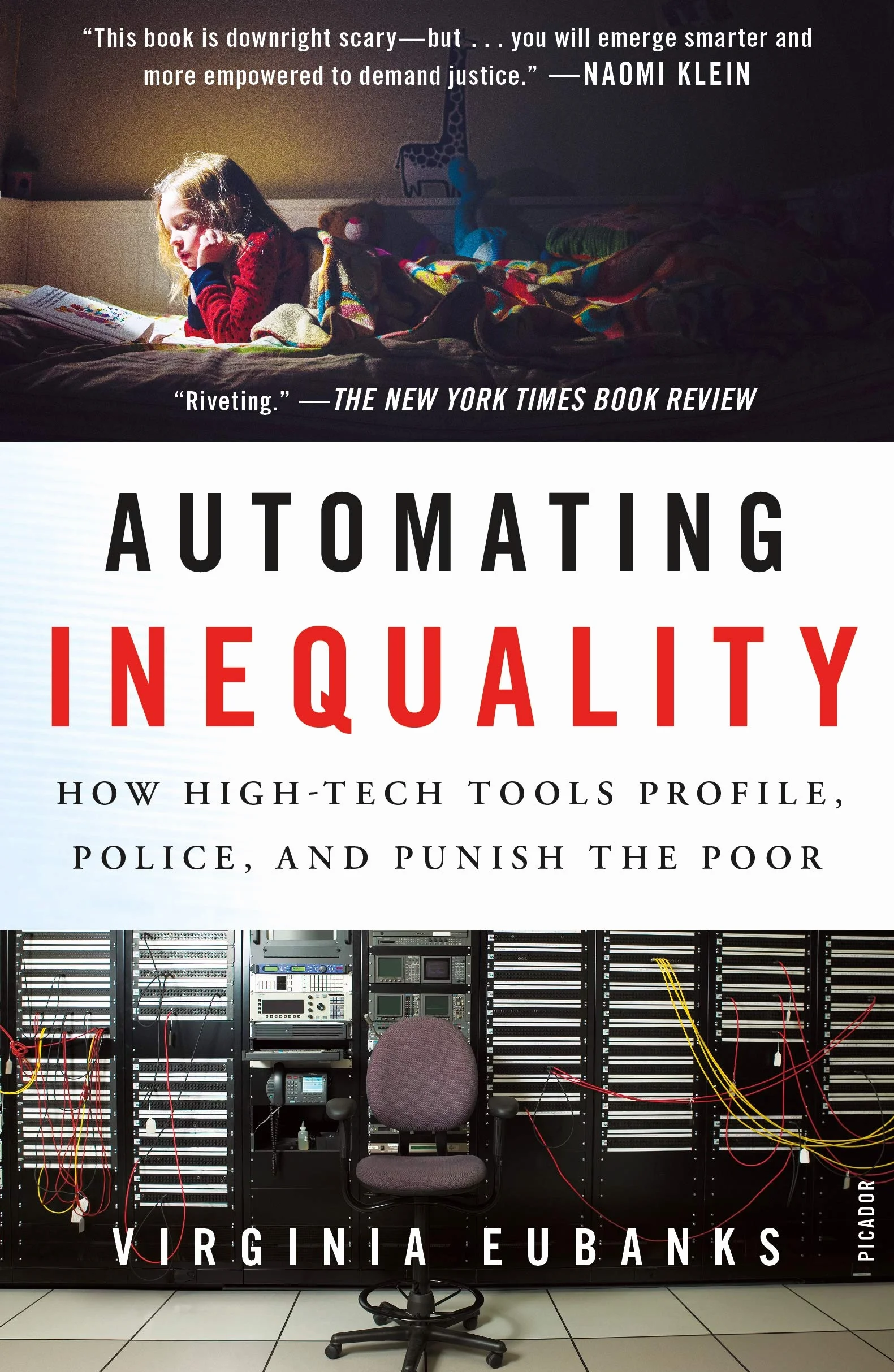 Automating Inequality: How High-Tech Tools Profile, Police, and Punish the Poor