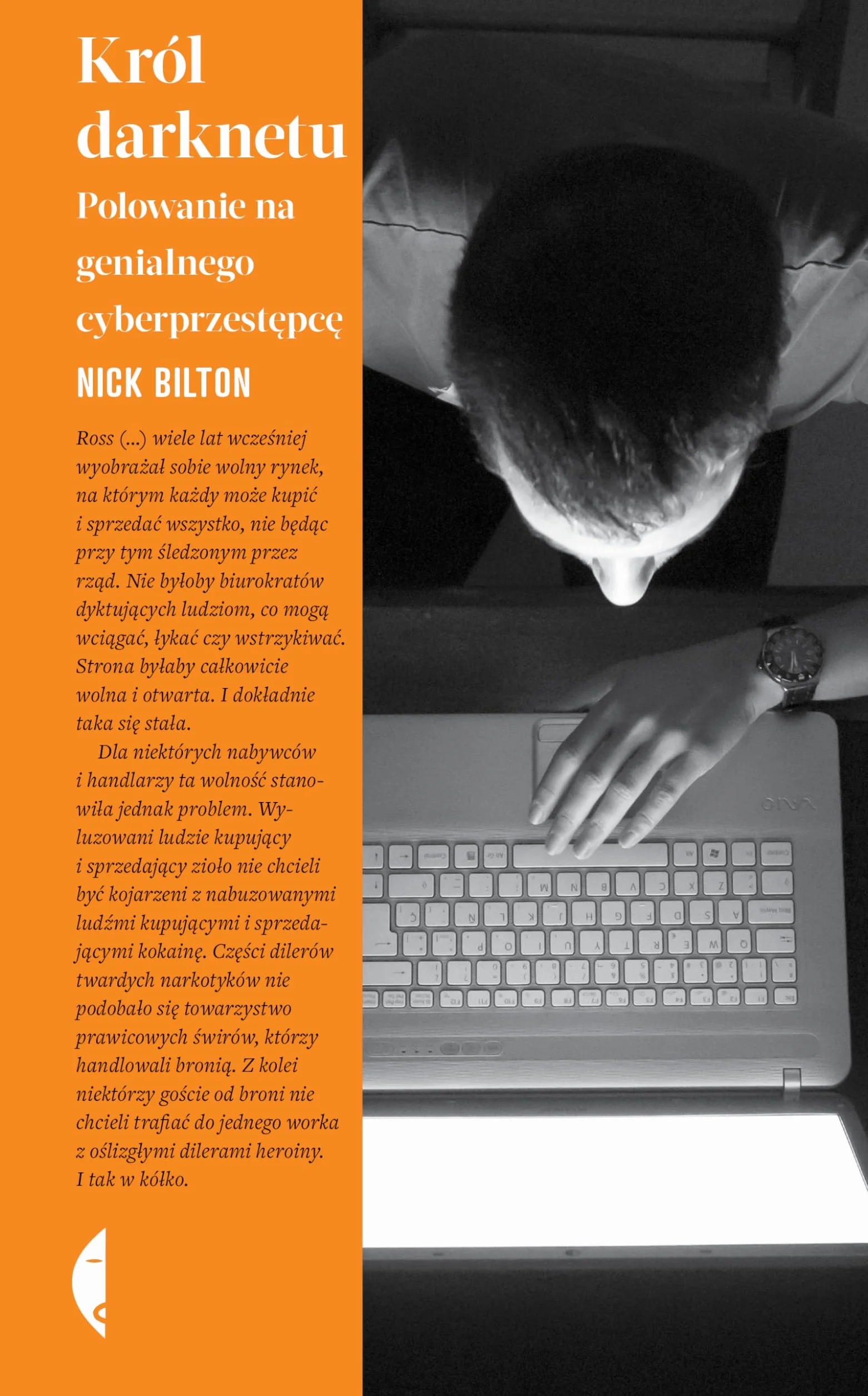 KRÓL DARKNETU. POLOWANIE NA GENIALNEGO CYBERPRZES