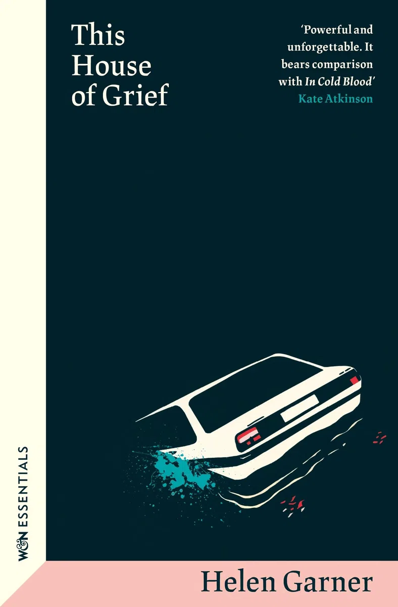 This House of Grief: The true crime classic from the winner of the Baillie Gifford Prize