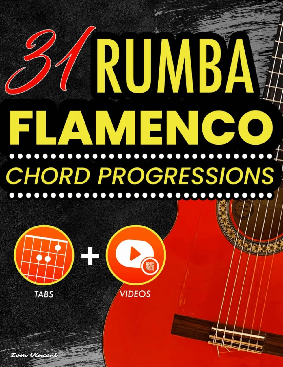 31 Rumba Flamenco Chord Progressions: Tabs + Videos - Learn Flamenco Rumba on Guitar - Beginners and Advanced Players