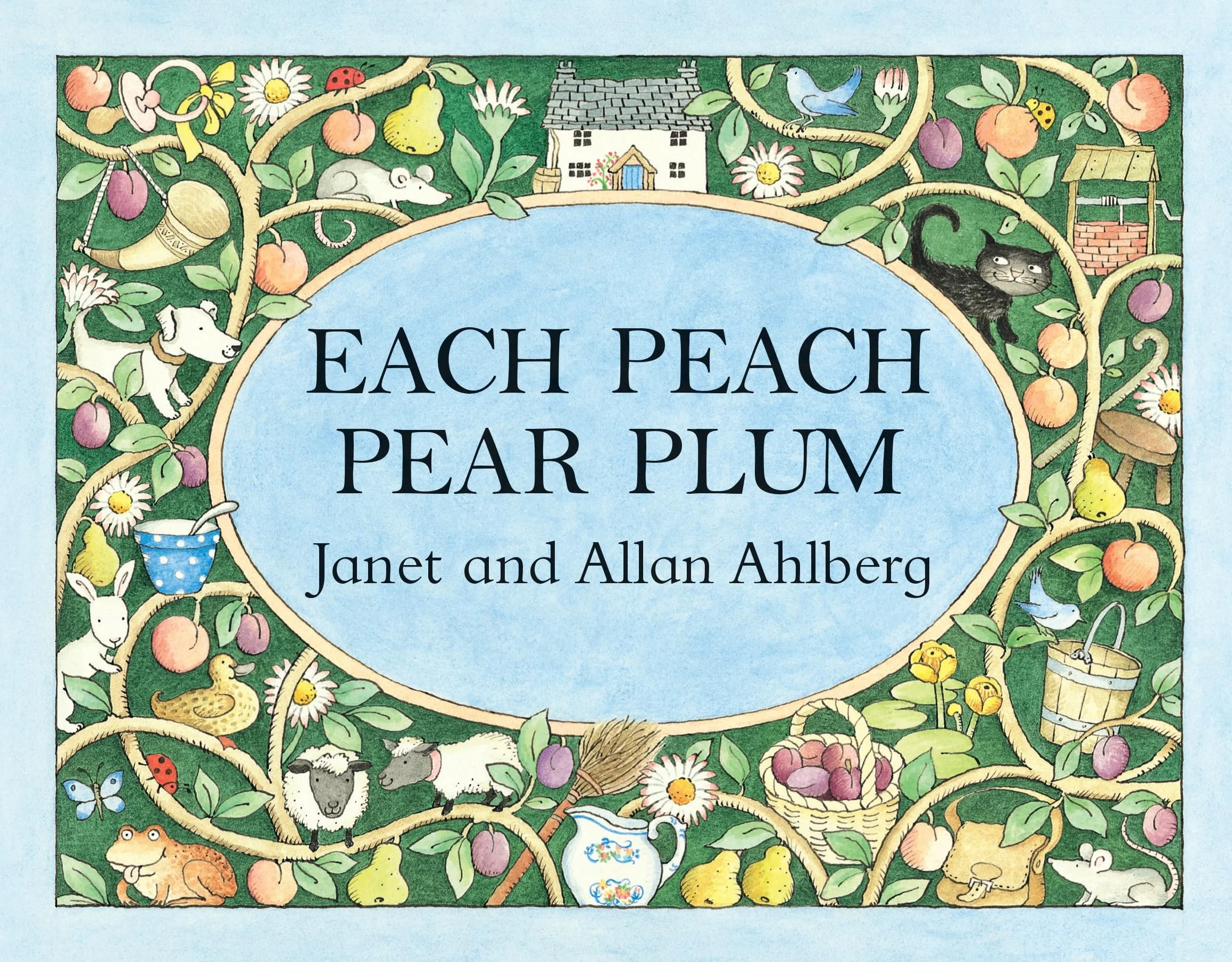 Each Peach Pear Plum: The classic 'I spy' picture book