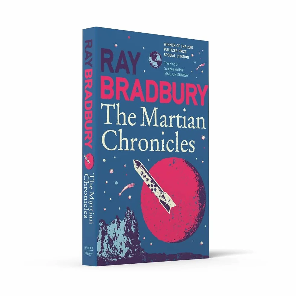 The Martian Chronicles: Ray Bradbury