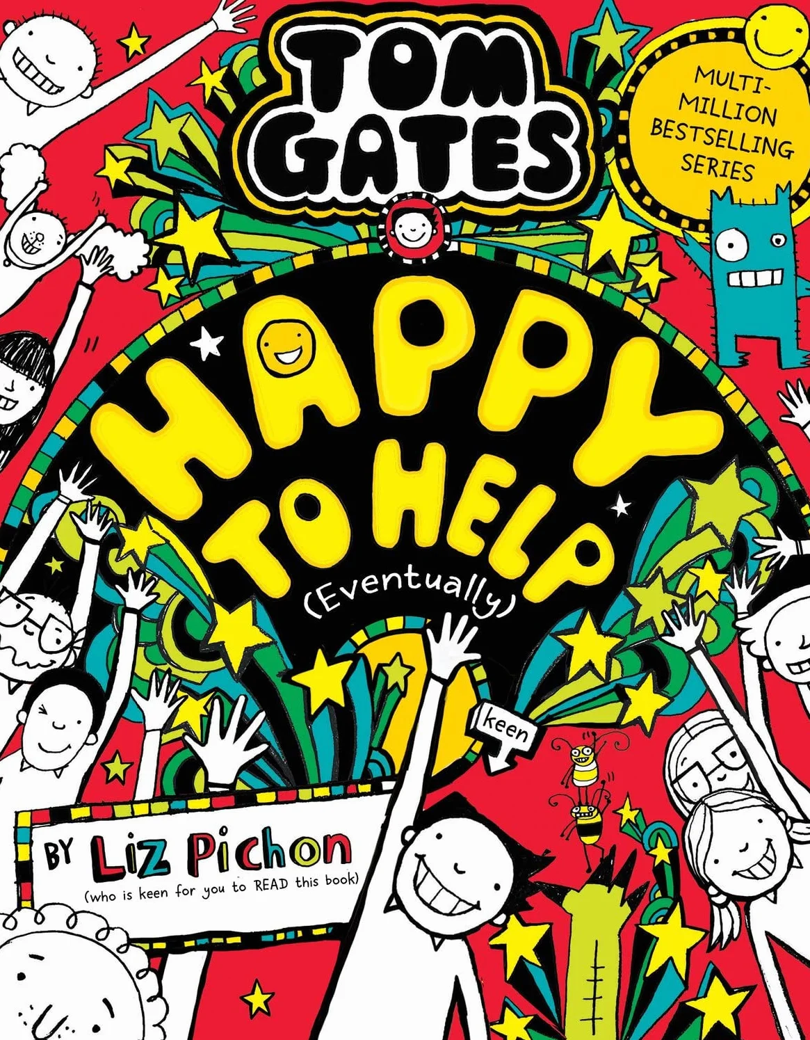 Tom Gates 20: Happy to Help (eventually)