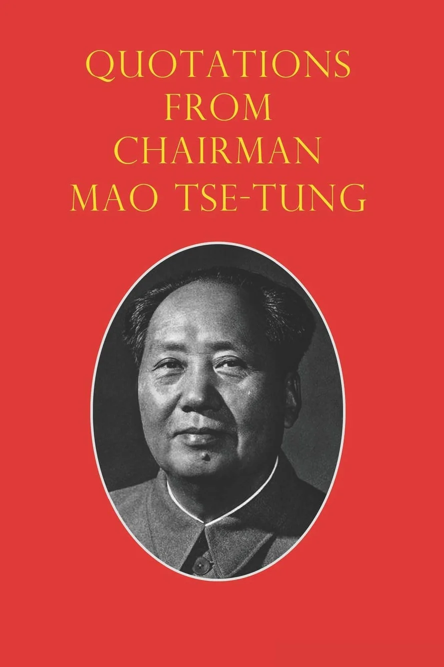 Quotations from Chairman Mao Tse-Tung: The Little Red Book