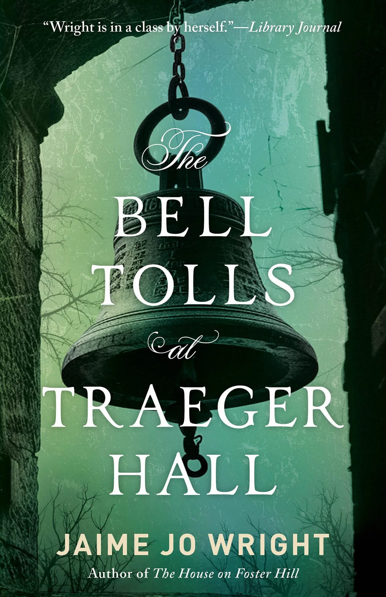 The Bell Tolls at Traeger Hall