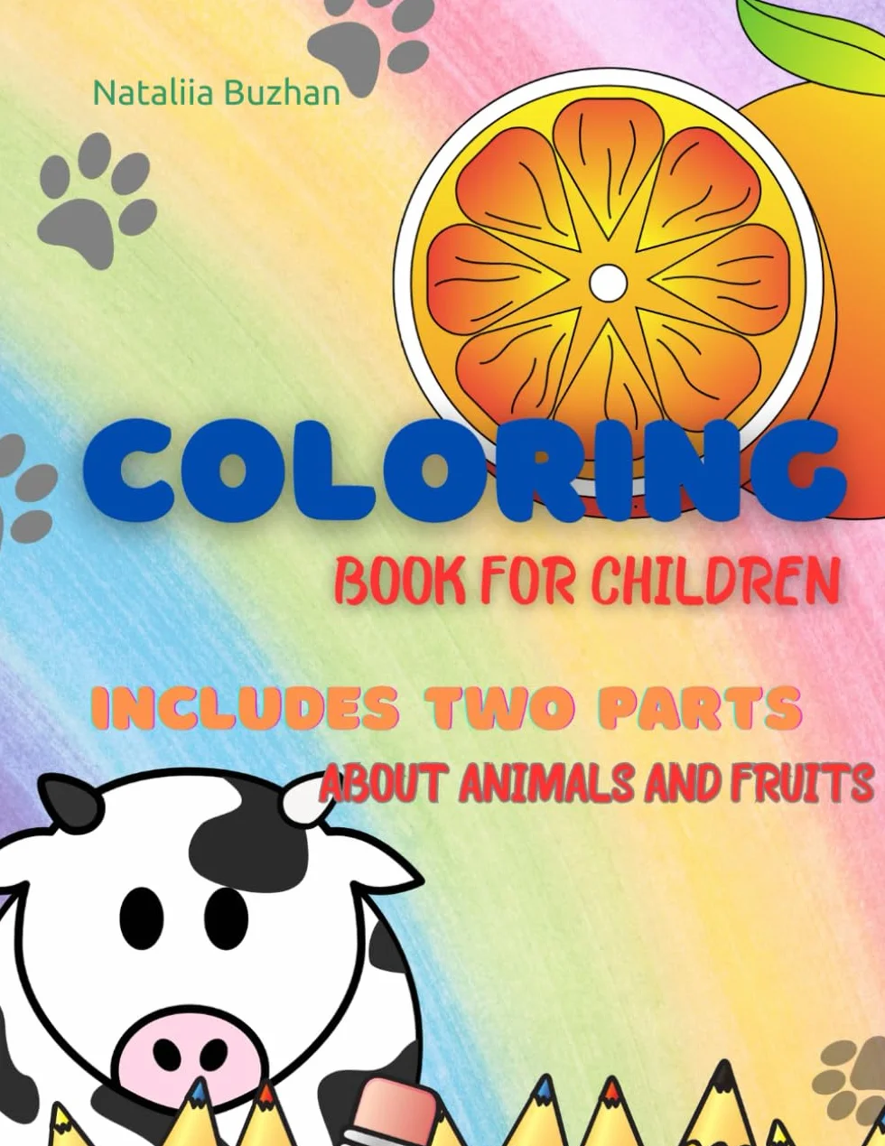 Coloring book for children: Includes two parts about animals and fruits