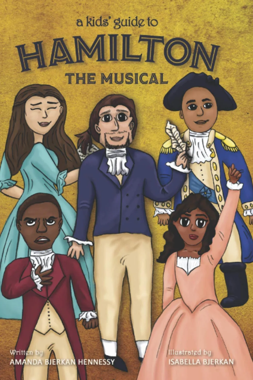 A Kids' Guide to Hamilton the Musical
