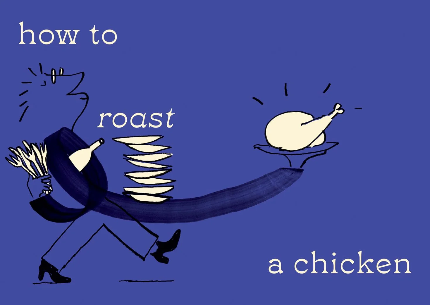 How to Butter Toast: The new illustrated cookbook from bestselling Ottolenghi food writer and author, with funny, easy & simple cooking rhymes and recipes