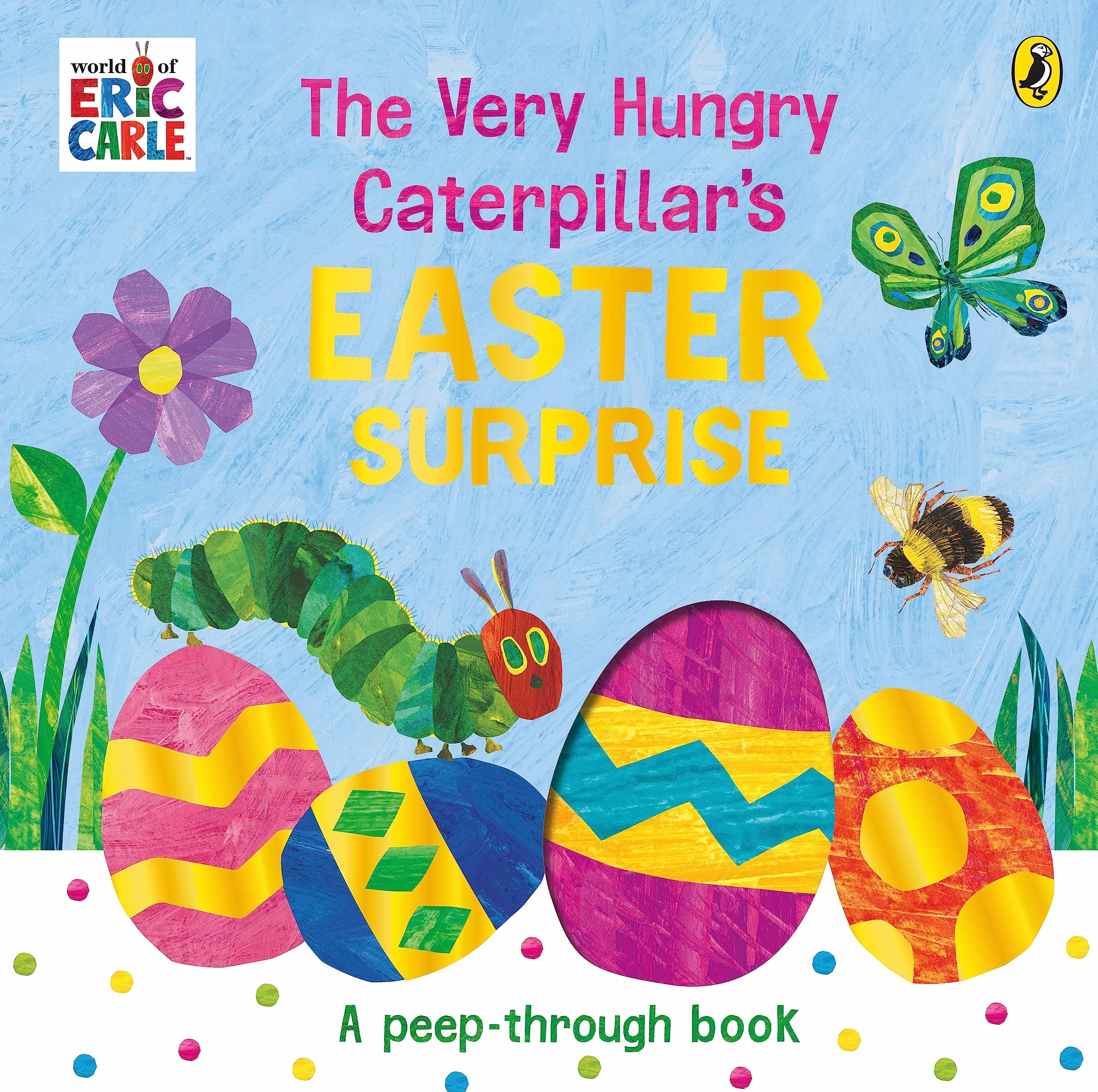 The Very Hungry Caterpillar's Easter Surprise